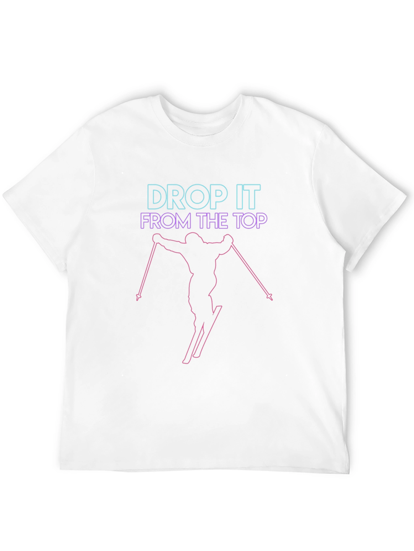 Drop It From The Top Skiing Graphic Tee