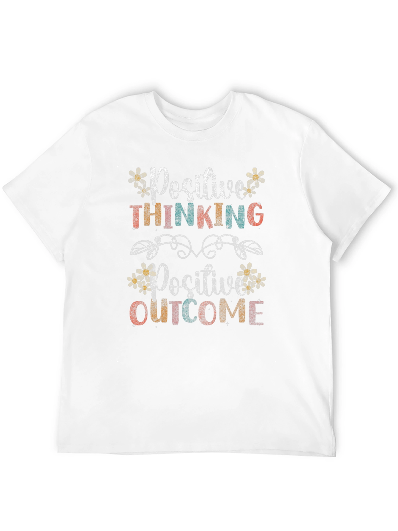 Positive Thinking Positive Outcome T-Shirt