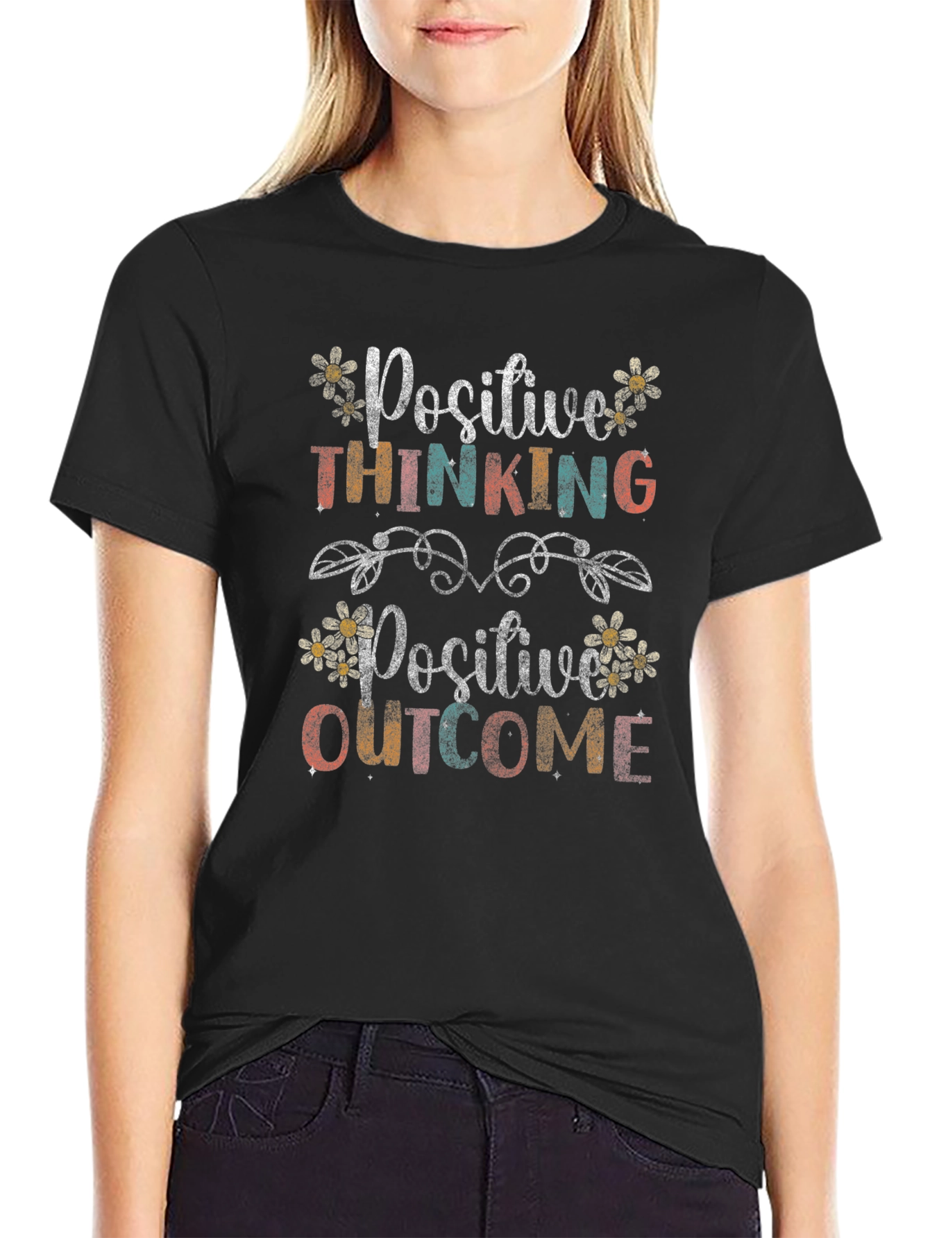 Positive Thinking Positive Outcome T-Shirt