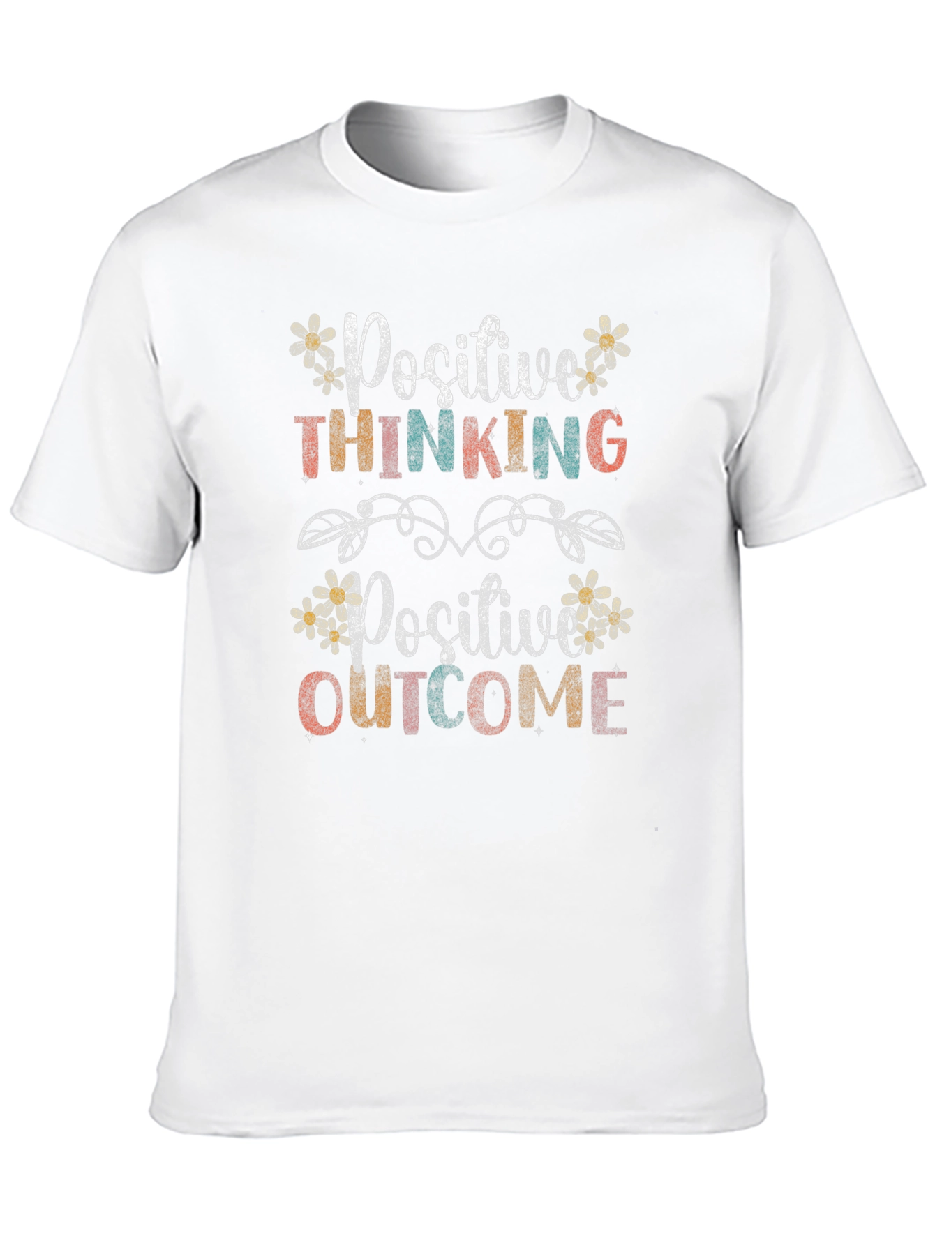 Positive Thinking Positive Outcome T-Shirt
