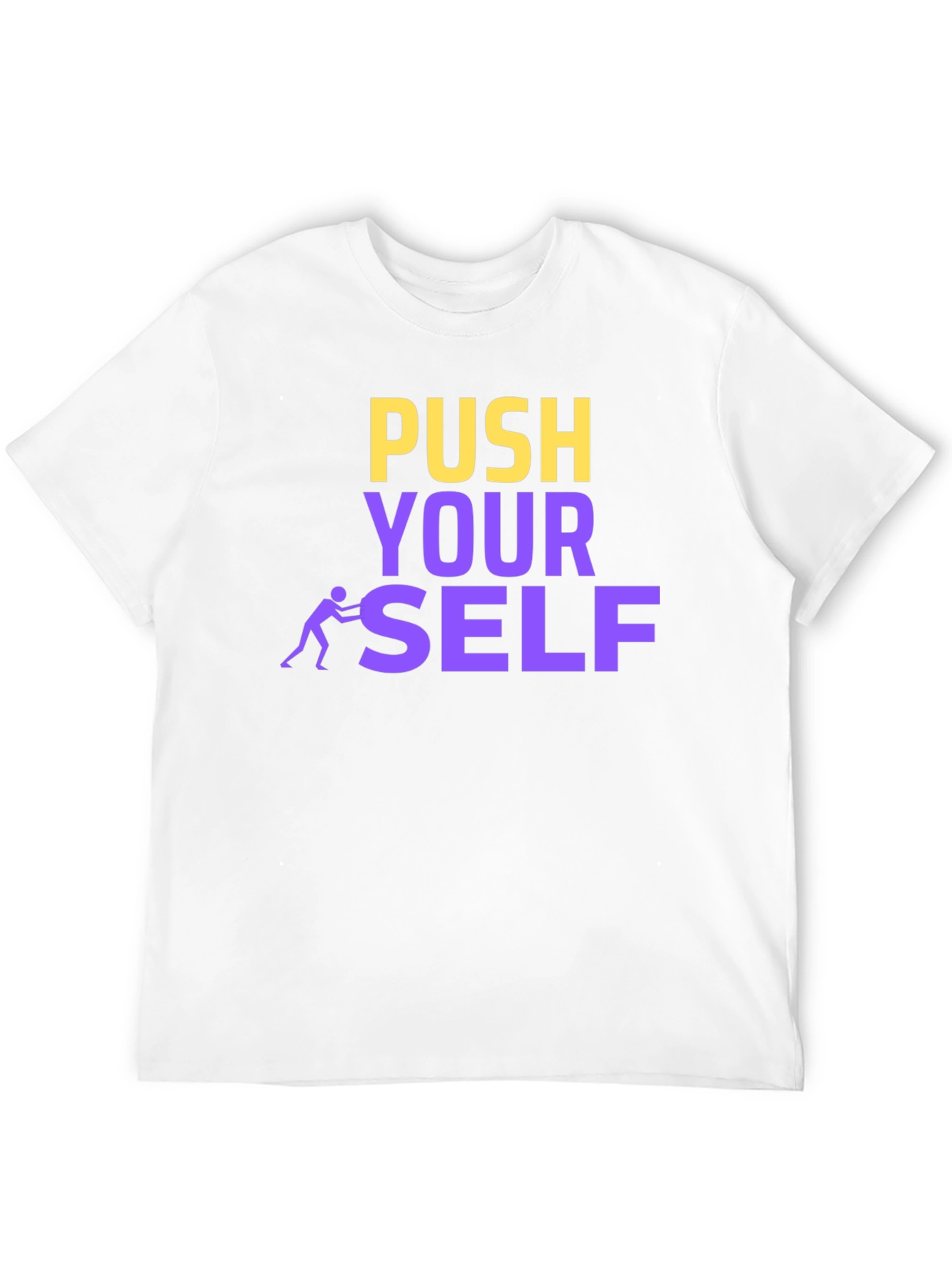 Push Yourself Motivational Black T-Shirt