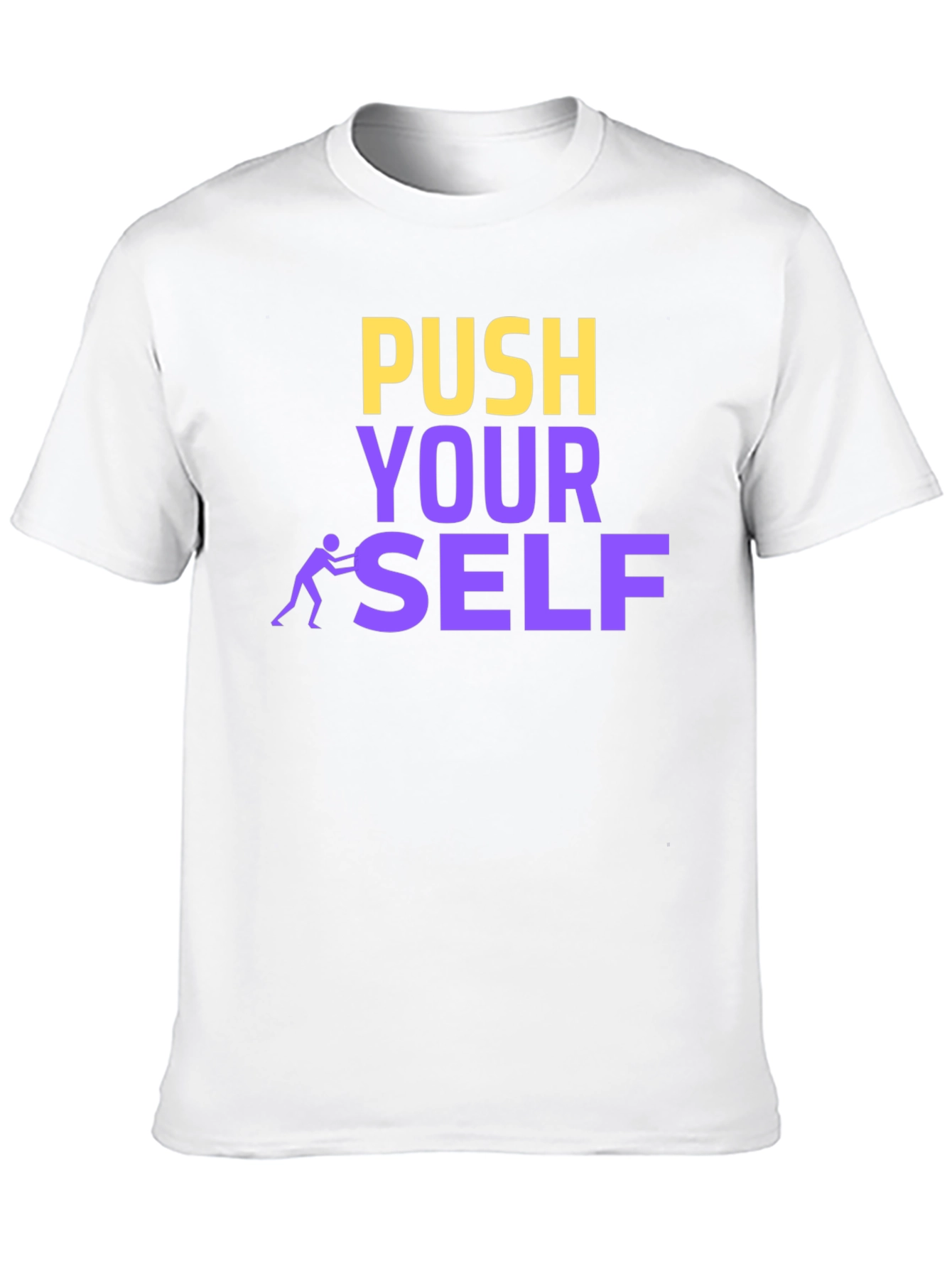 Push Yourself Motivational Black T-Shirt