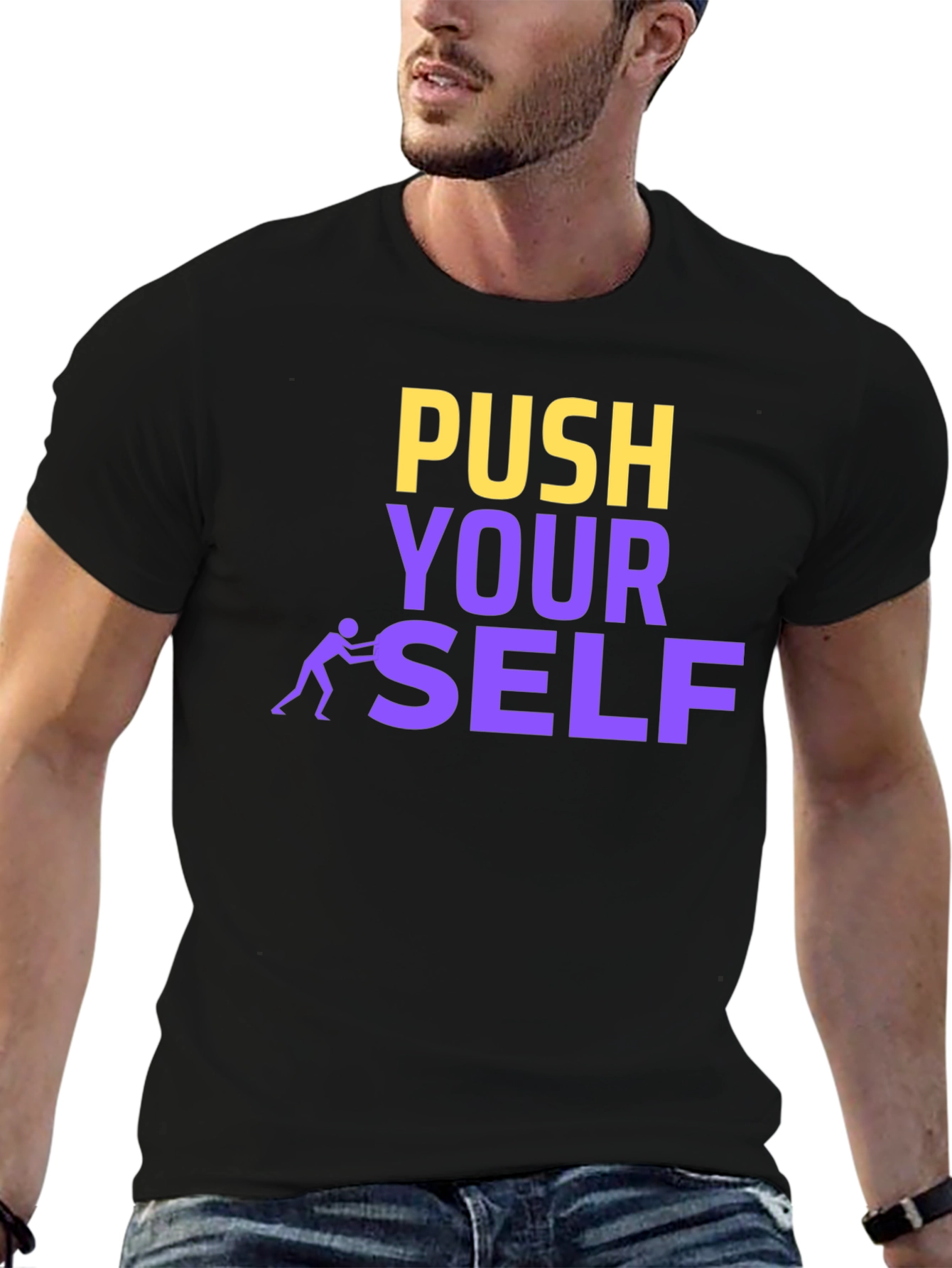 Push Yourself Motivational Black T-Shirt