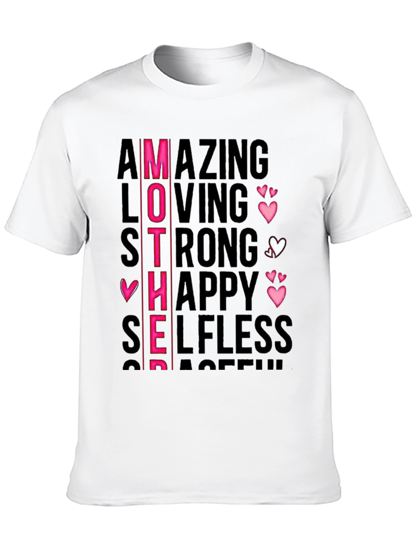 Mothers Day Graphic Tee - Amazing Loving Strong