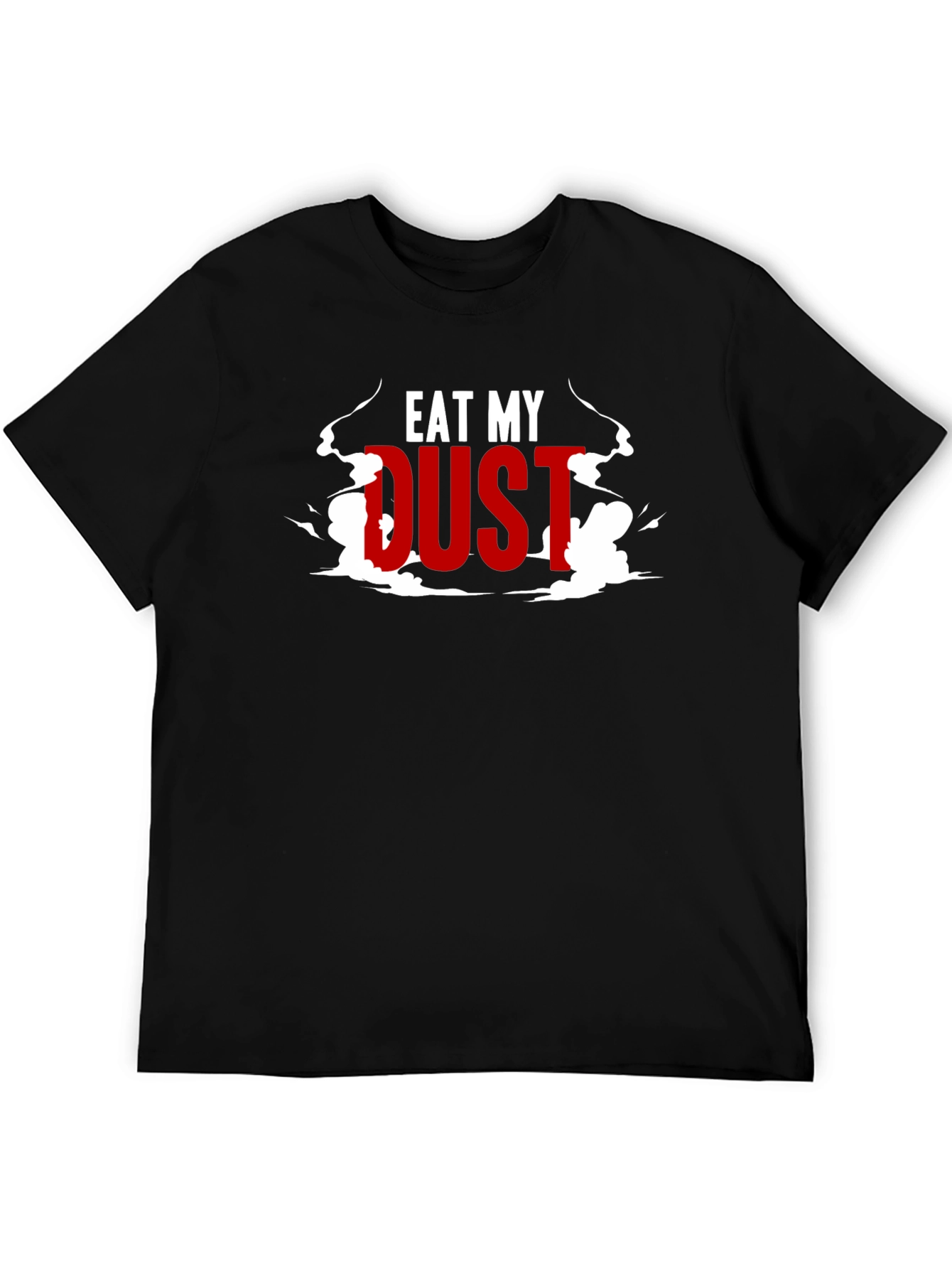 Eat My Dust Graphic Tee - Black T-Shirt