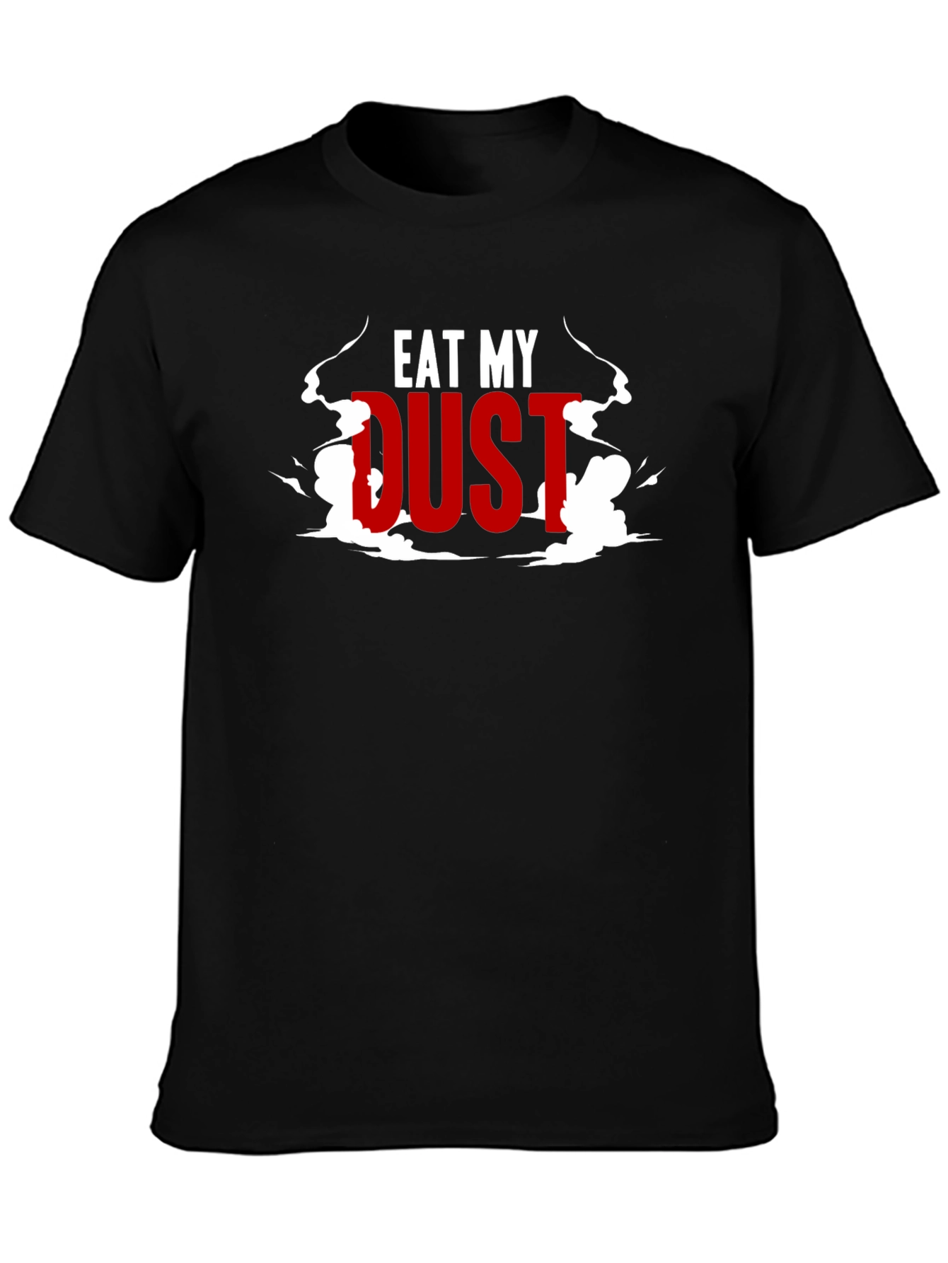 Eat My Dust Graphic Tee - Black T-Shirt