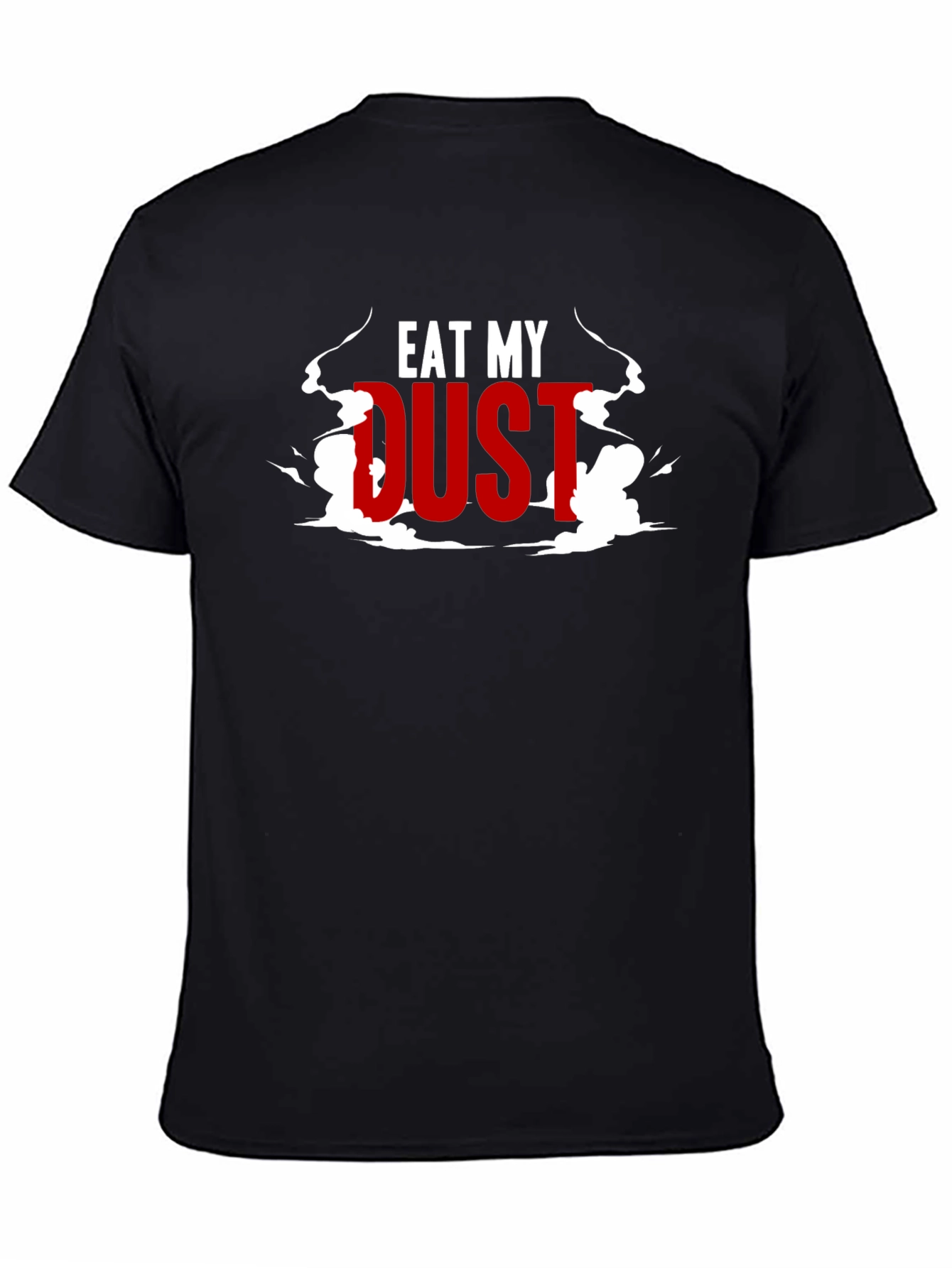 Eat My Dust Graphic Tee - Black T-Shirt