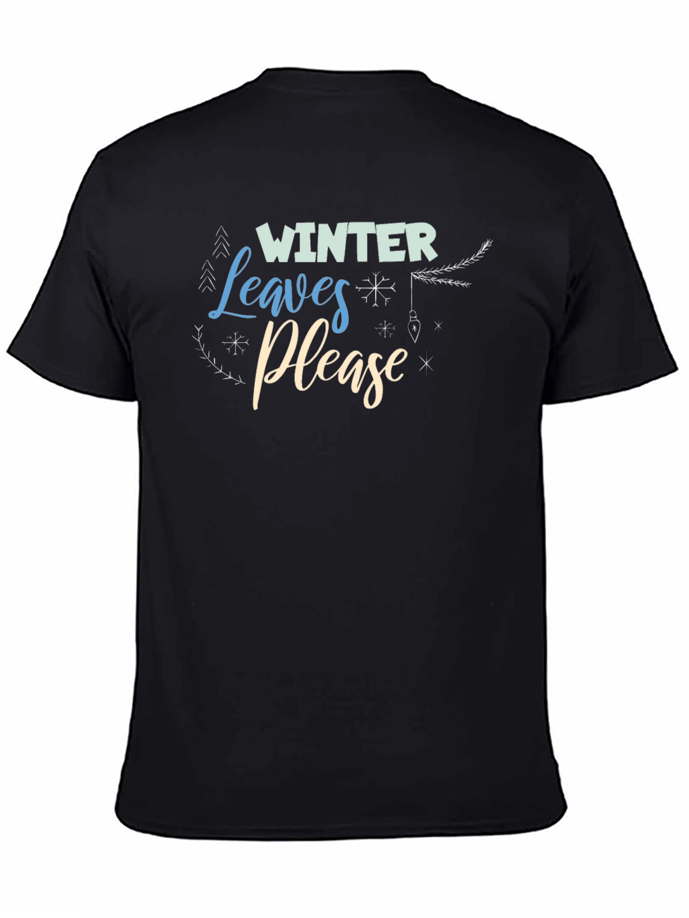 Winter Leaves Please Black Graphic Tee