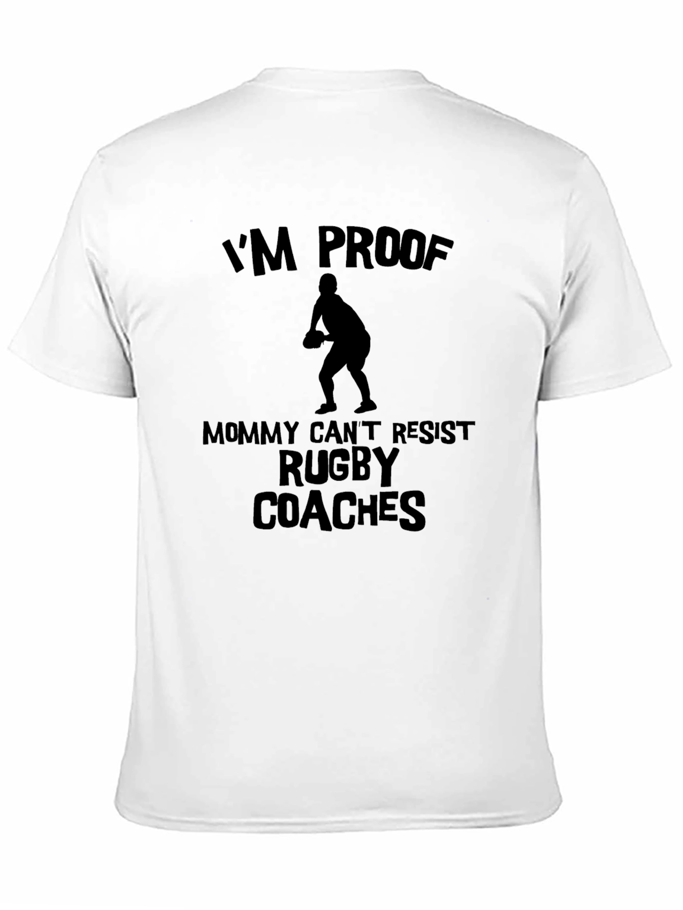 Im Proof Rugby Coaches T-Shirt