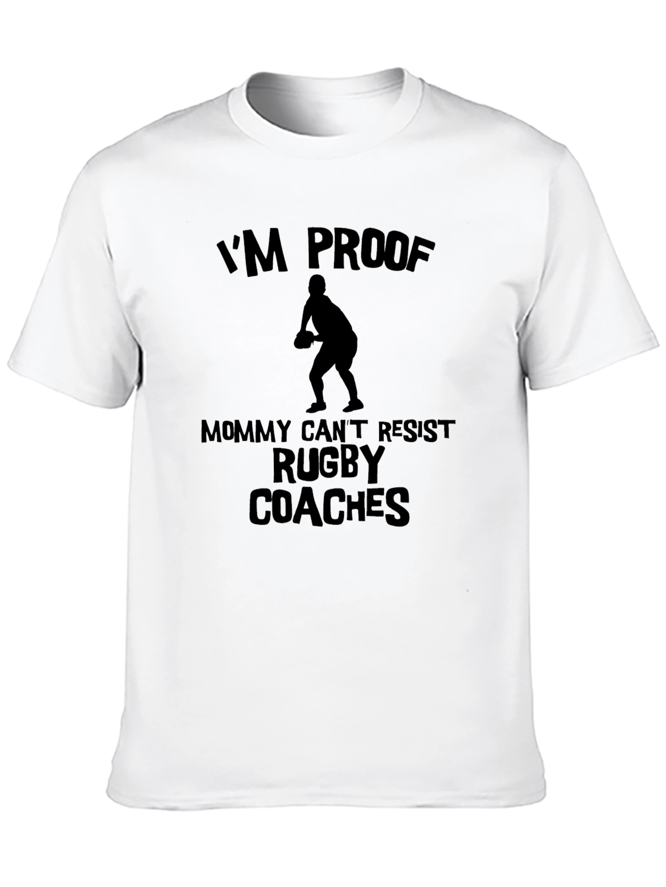 Im Proof Rugby Coaches T-Shirt
