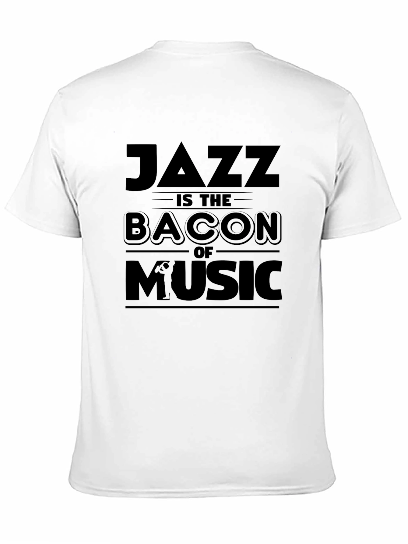 Jazz Is The Bacon Of Music Black Graphic T-Shirt
