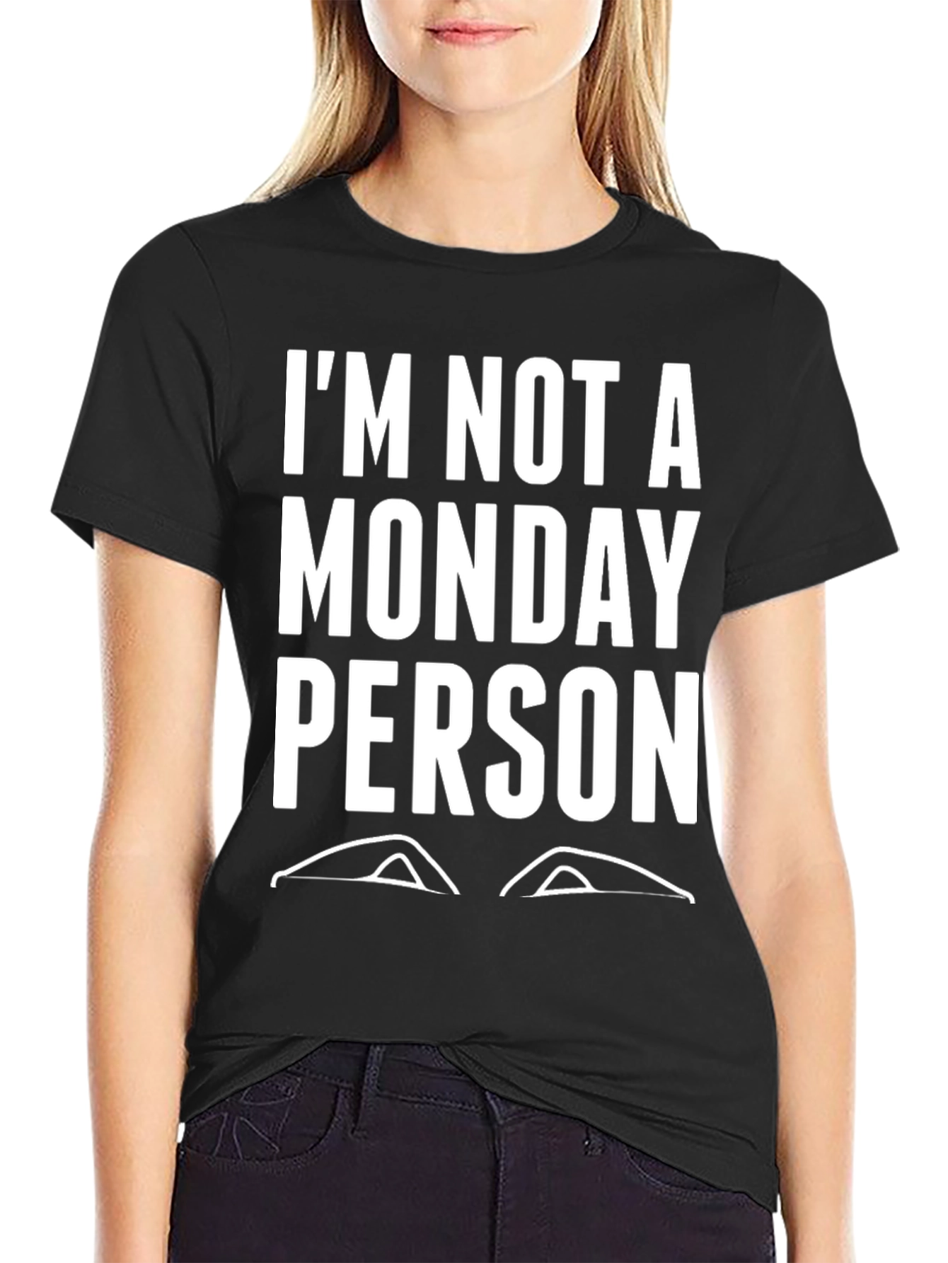 Im Not A Monday Person Graphic Tee
