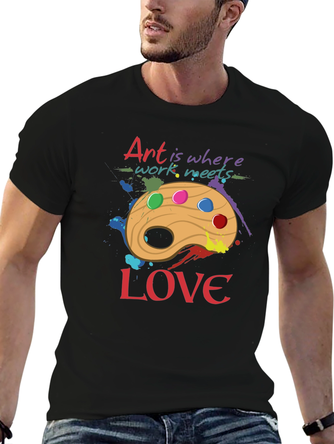 Art is Where Work Meets Love T-Shirt
