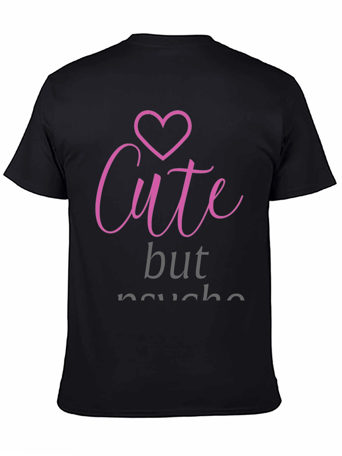 Cute But Psycho Black Graphic Tee