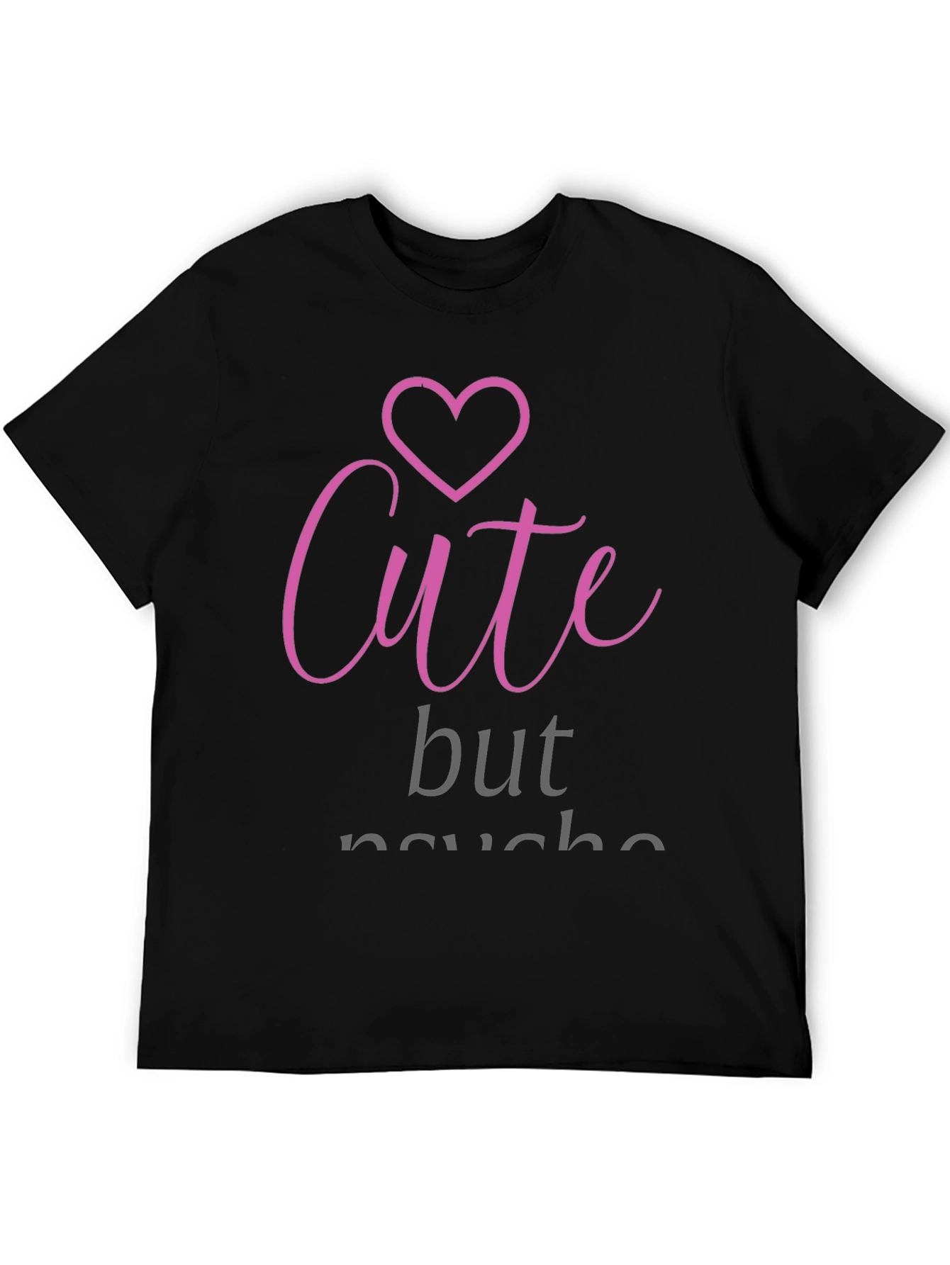 Cute But Psycho Black Graphic Tee