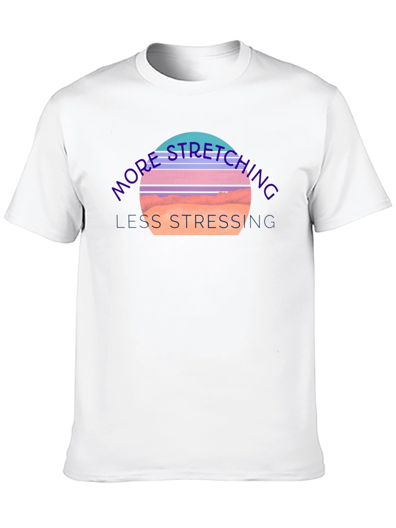 Stretching & Stressing Graphic Tee - Comfort Fit