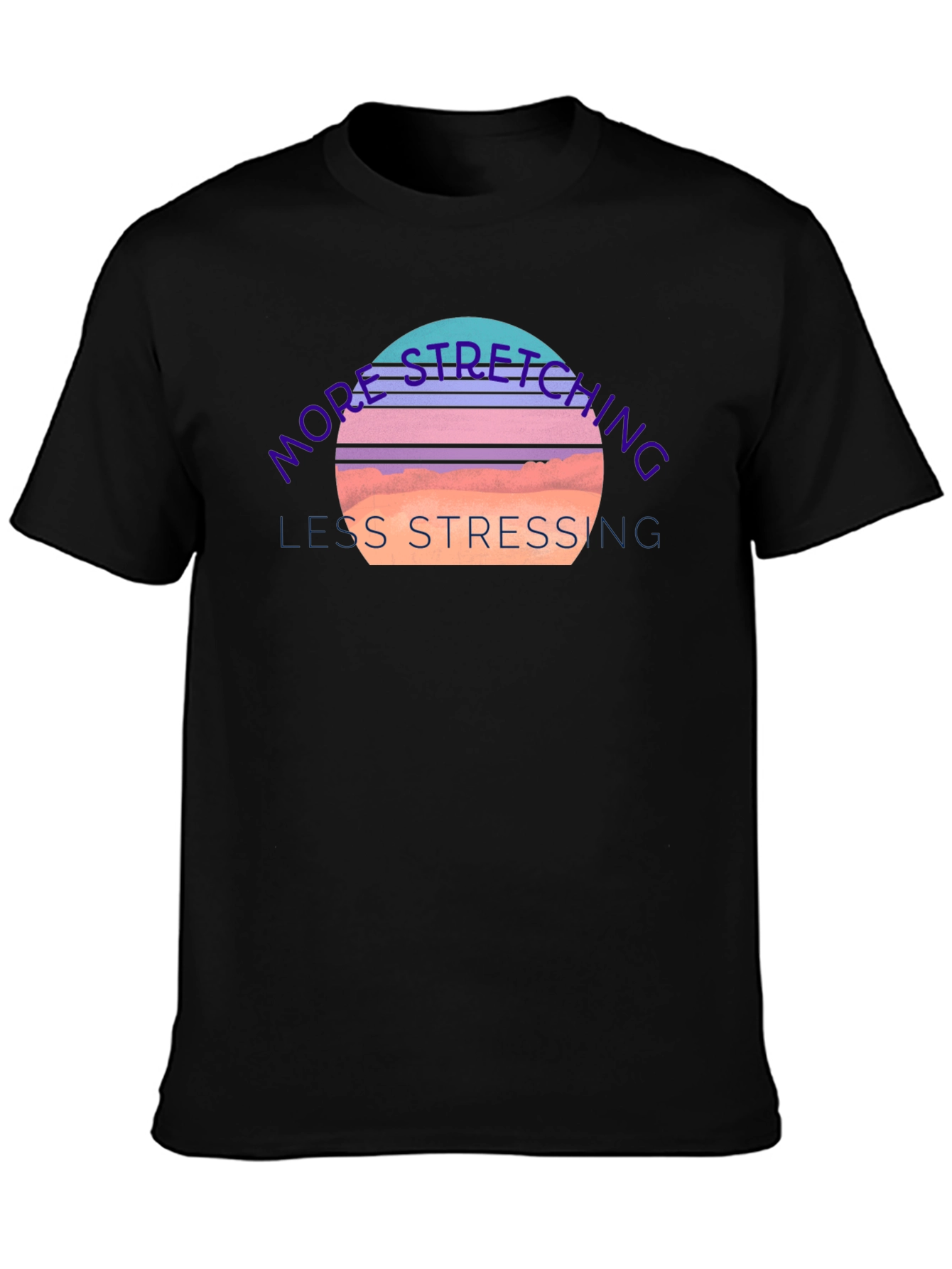 Stretching & Stressing Graphic Tee - Comfort Fit