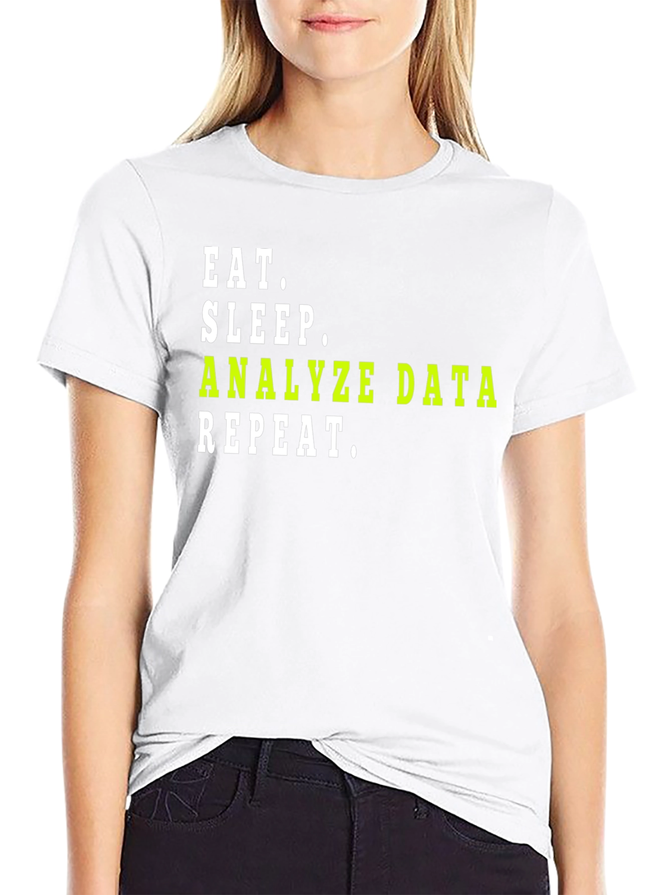 Eat Sleep Analyze Data Repeat T-Shirt