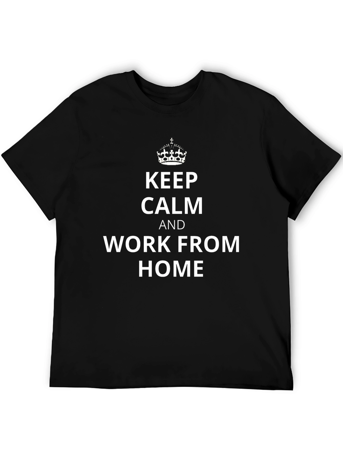 Keep Calm & Work From Home T-Shirt