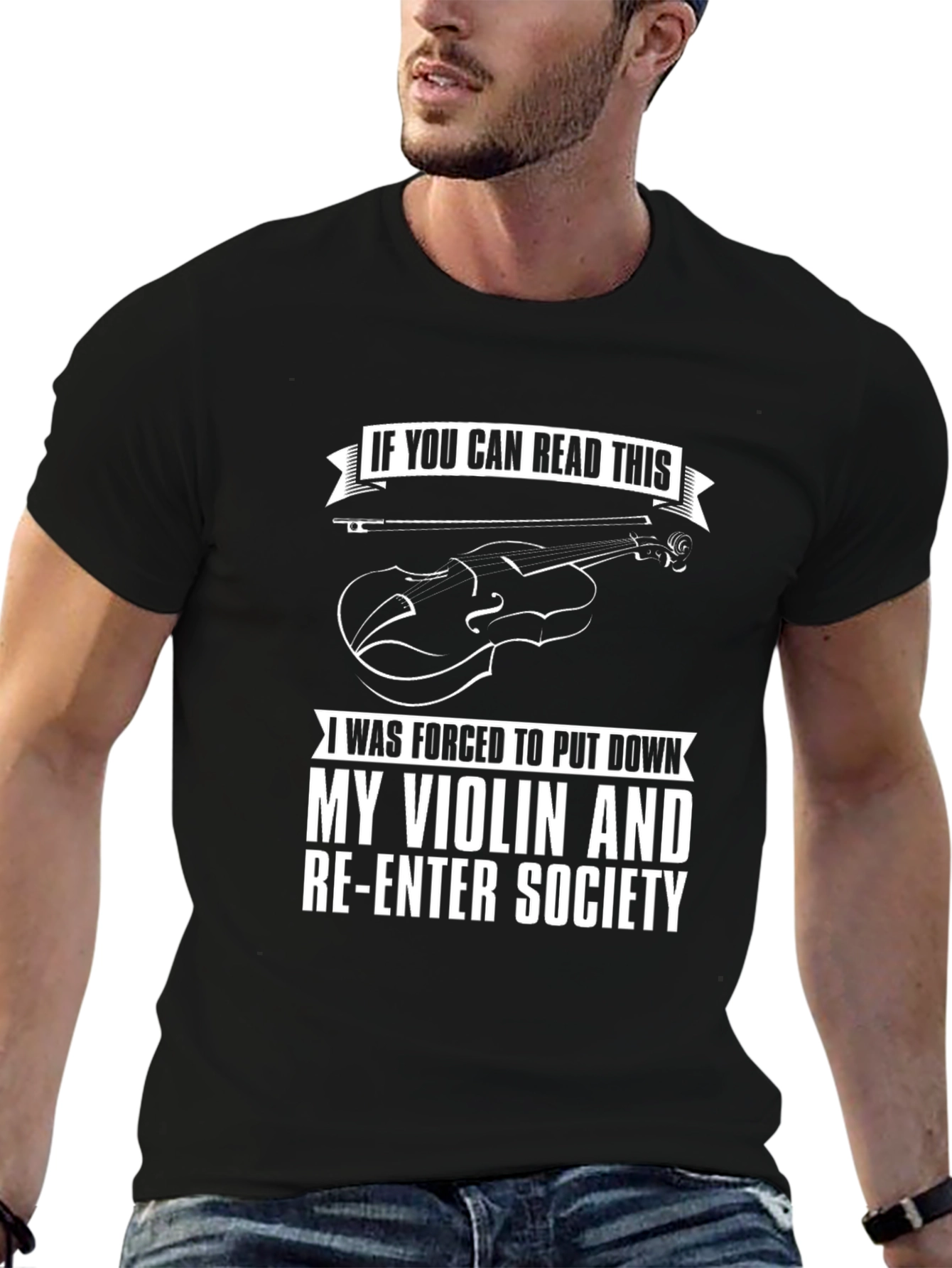 Violin T-Shirt: Forced to Re-enter Society