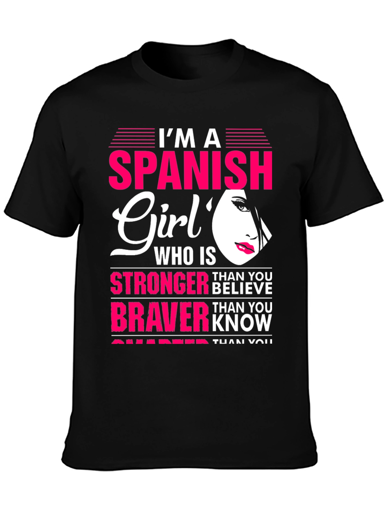 Spanish Girl Graphic Tee - Strong Brave and Smart