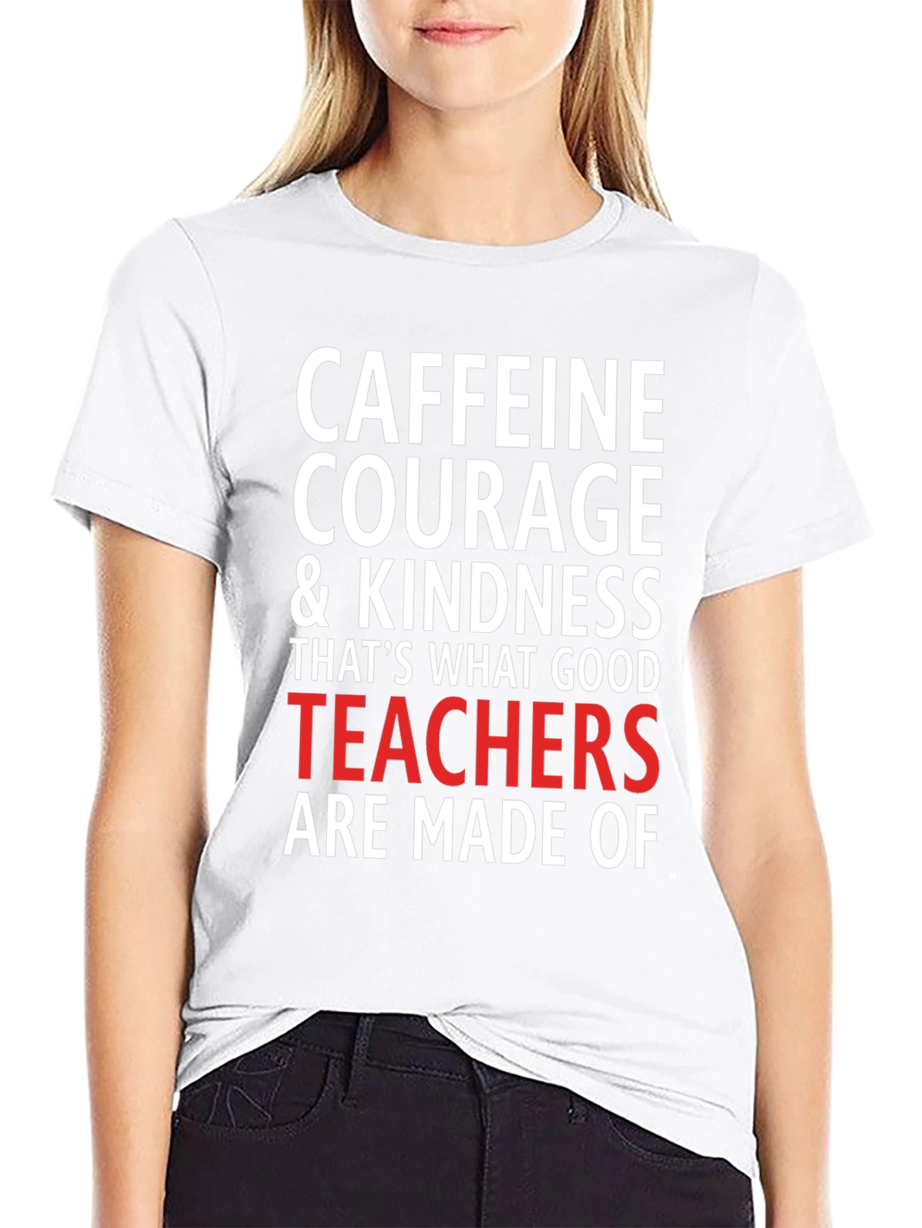Caffeine Courage Teacher T-Shirt