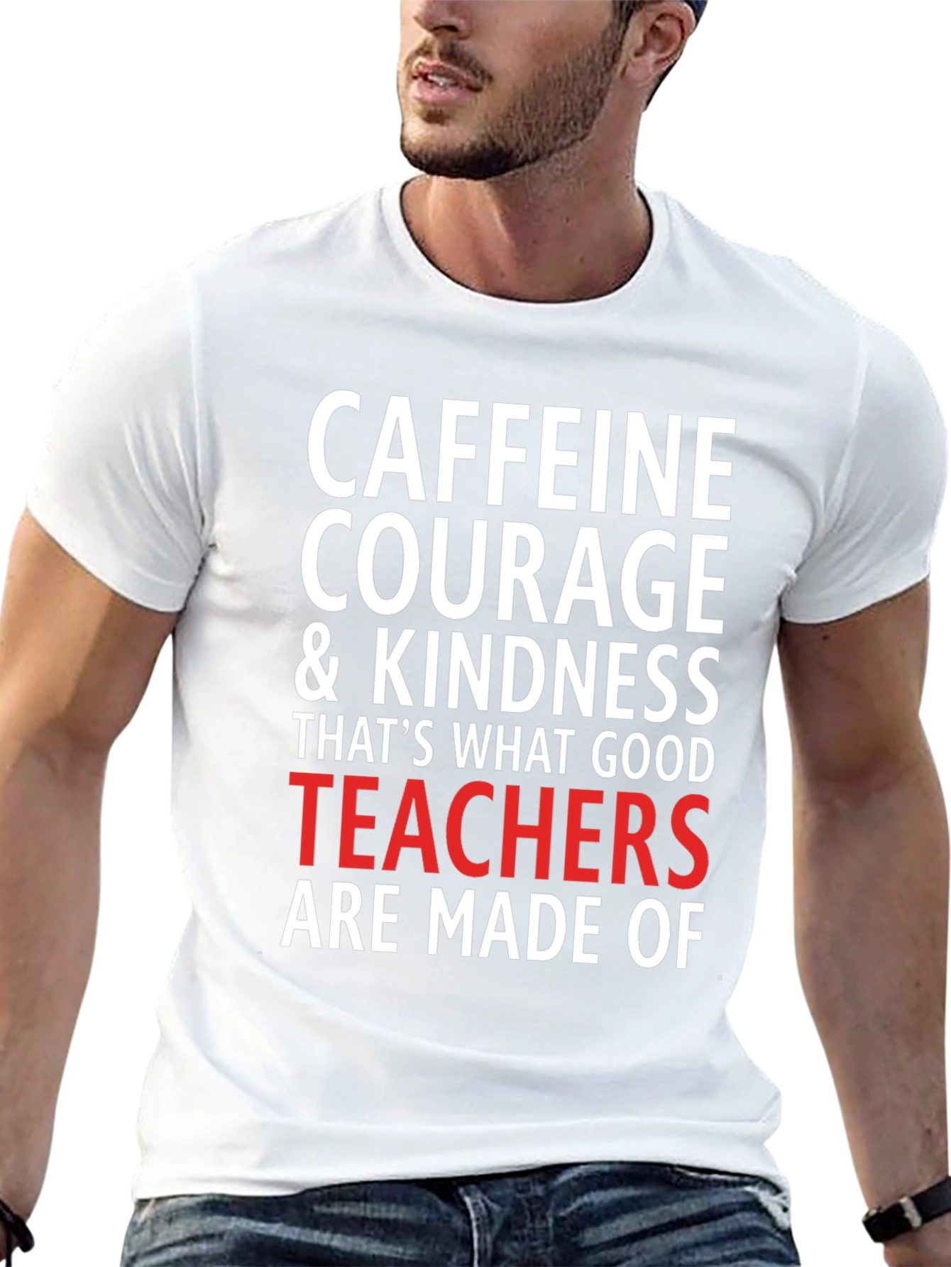 Caffeine Courage Teacher T-Shirt