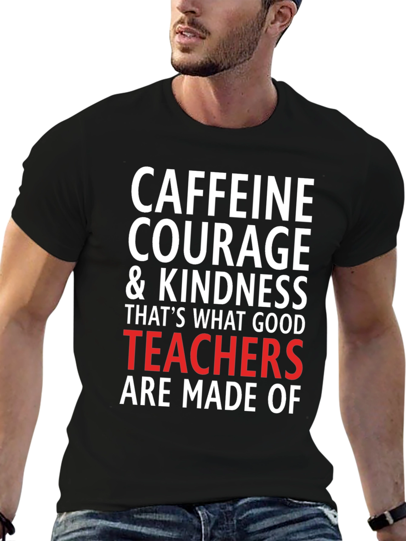Caffeine Courage Teacher T-Shirt