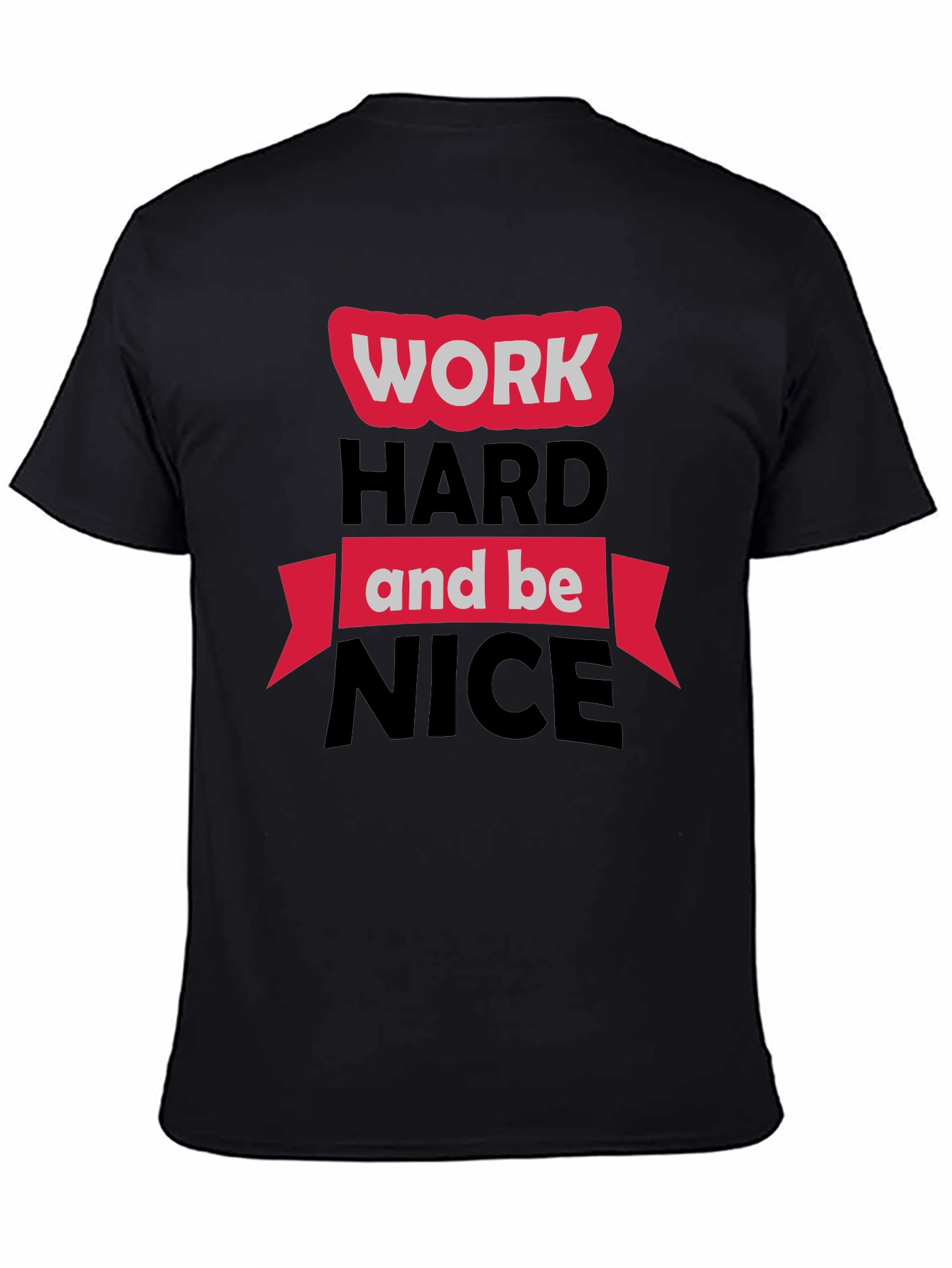 Work Hard Be Nice Black Graphic Tee