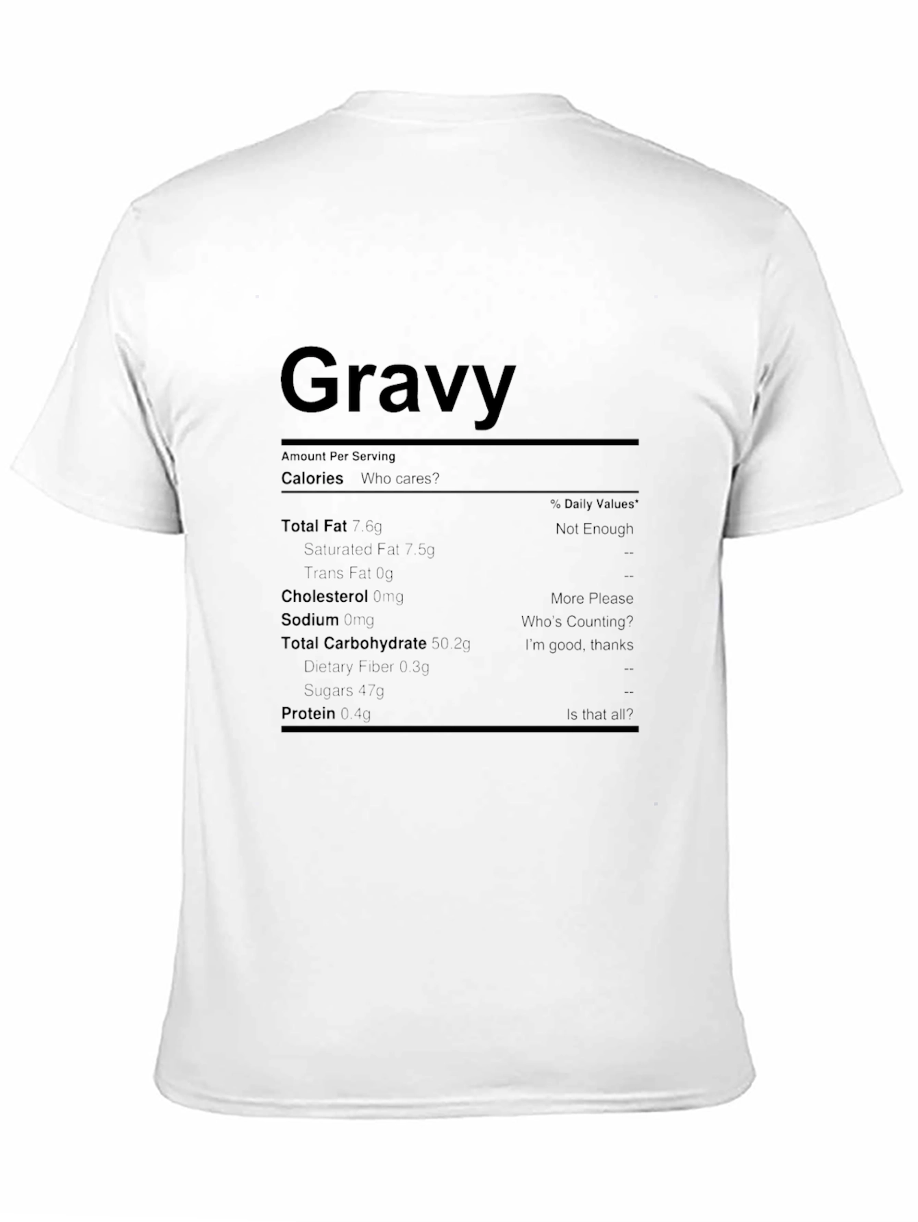 Humorous Gravy Nutrition Facts T-Shirt