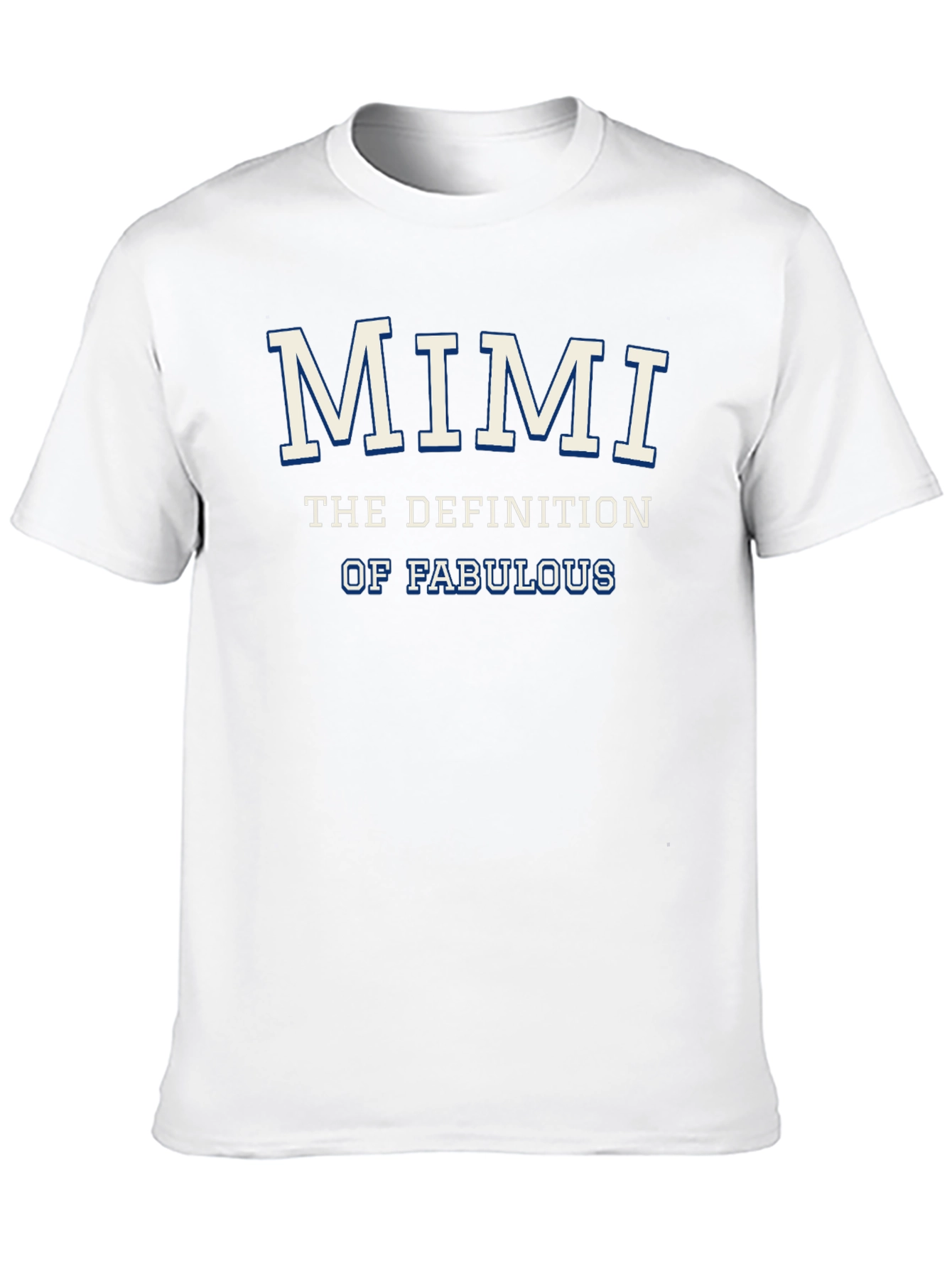 Mimi: The Definition of Fabulous T-Shirt