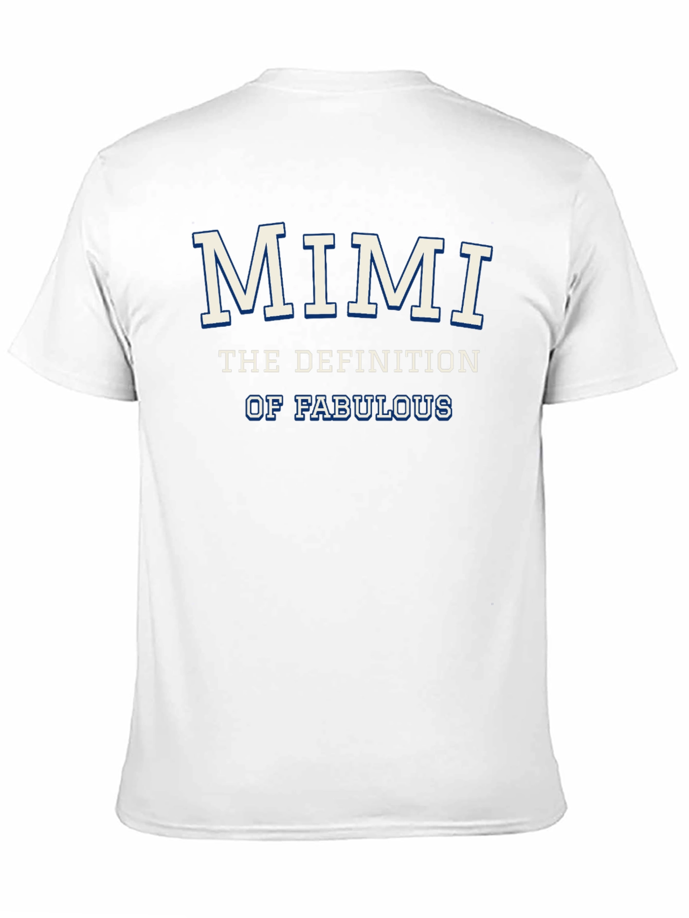 Mimi: The Definition of Fabulous T-Shirt