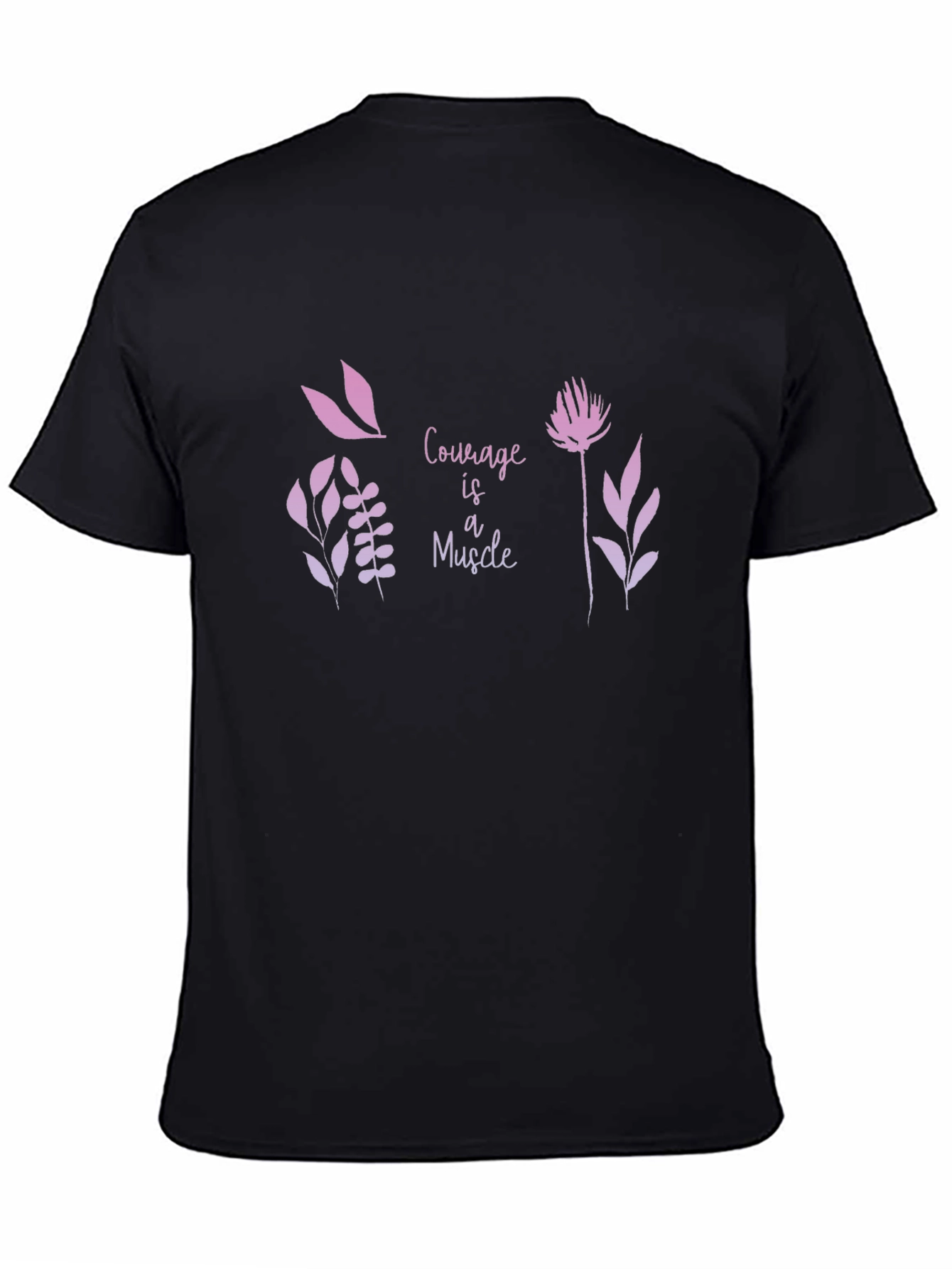 Courage is a Muscle Graphic Tee