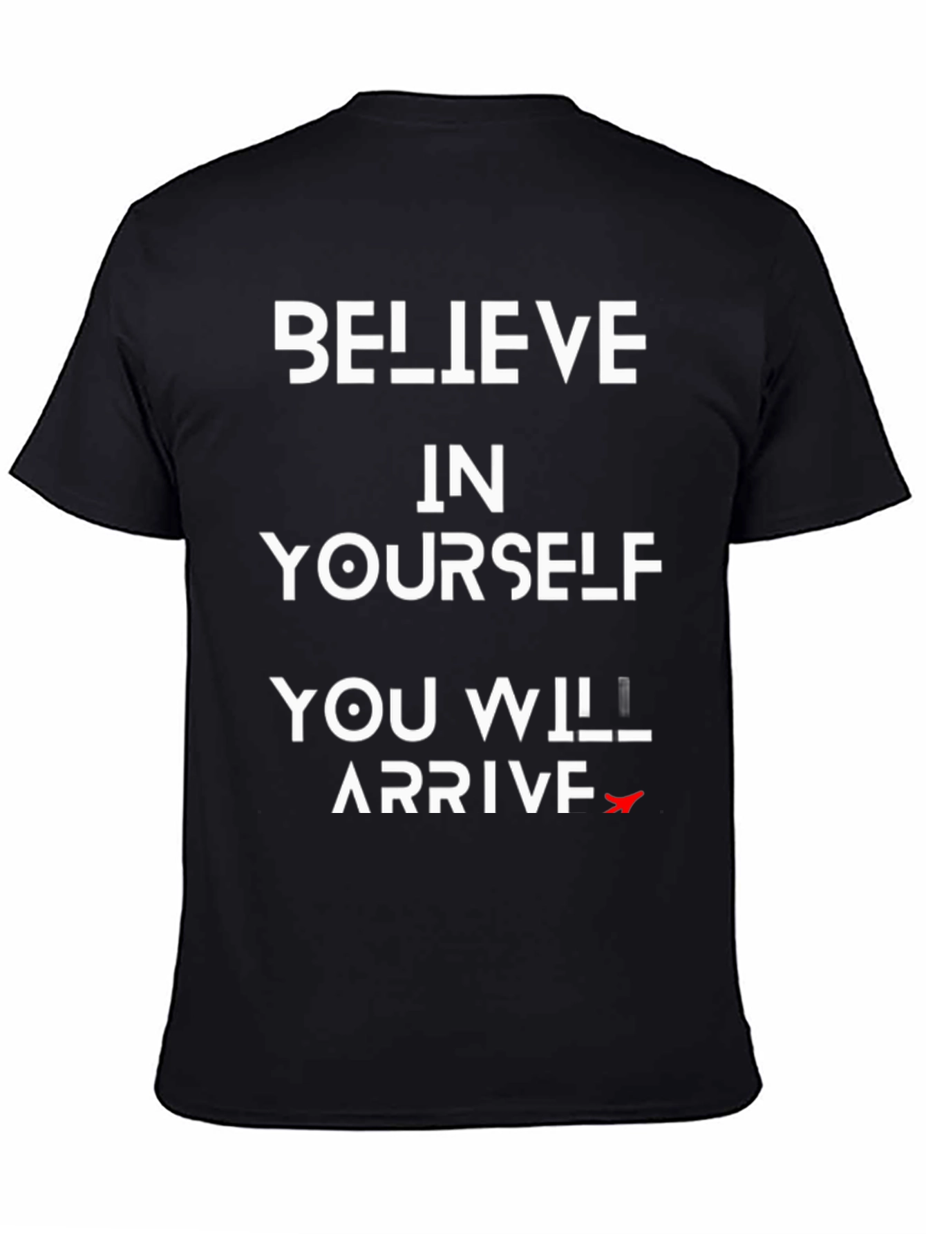 Believe in Yourself Graphic Tee - Motivational T-Shirt
