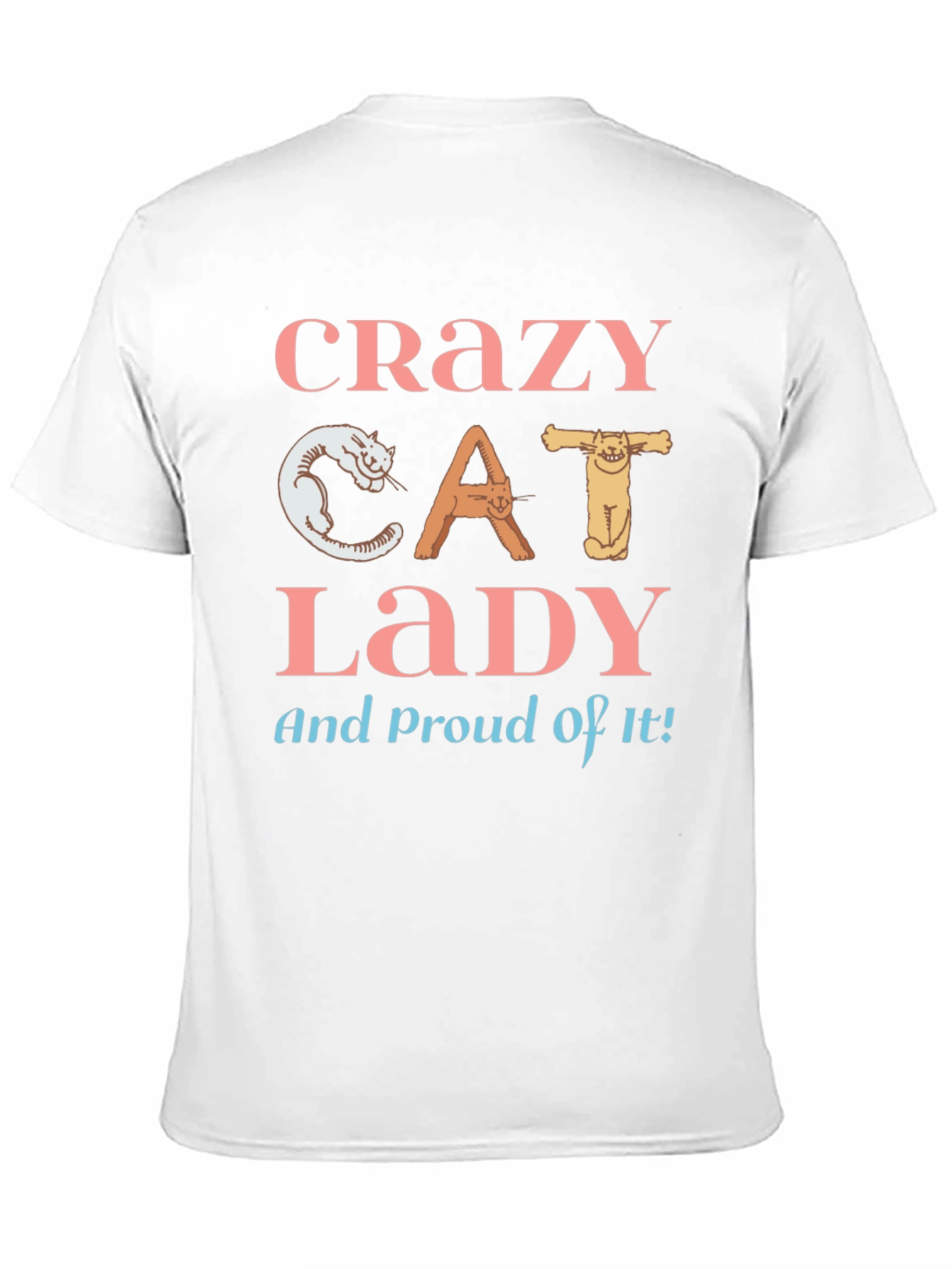 Crazy Cat Lady T-Shirt - Cat Lover Apparel