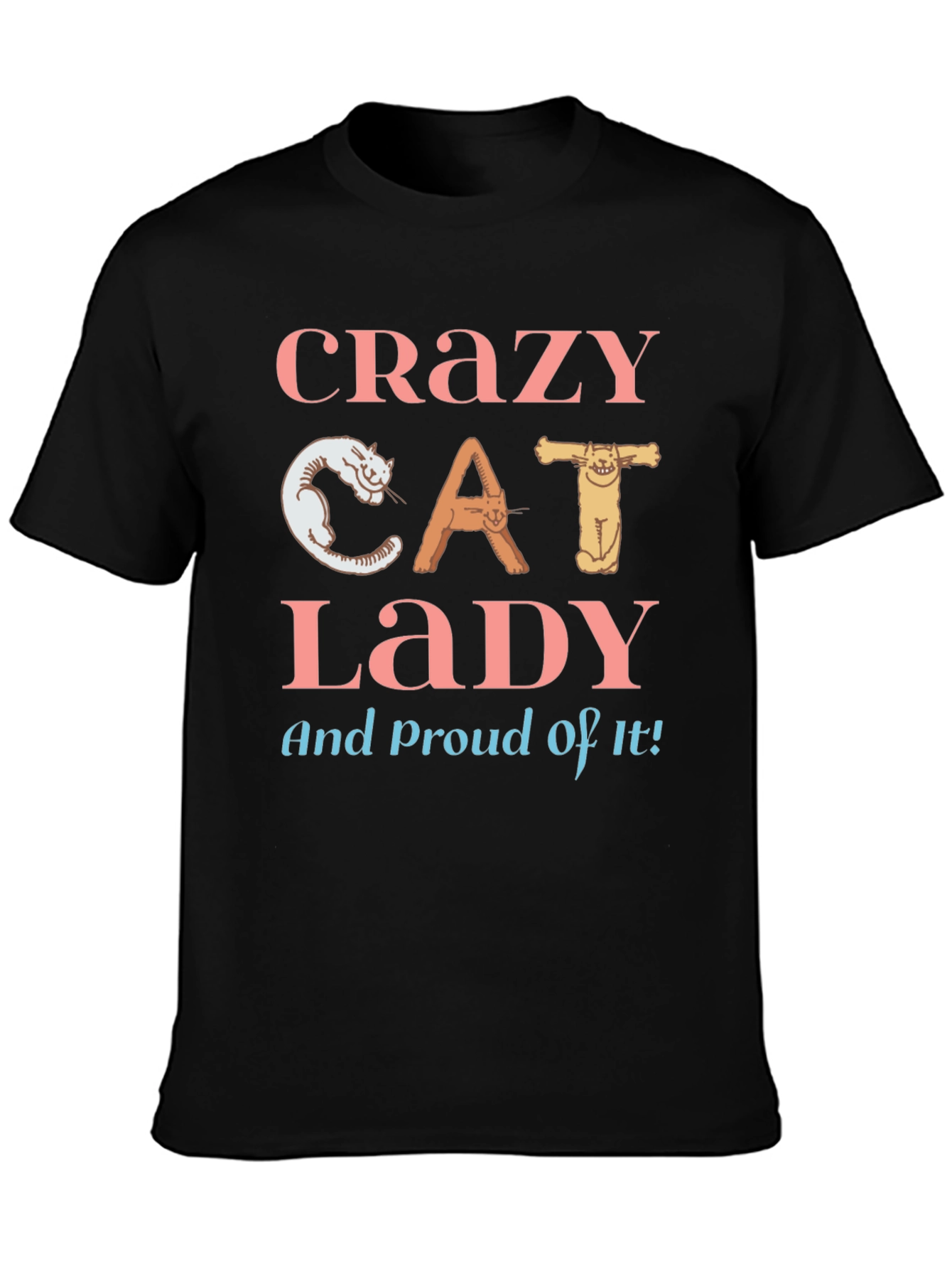 Crazy Cat Lady T-Shirt - Cat Lover Apparel