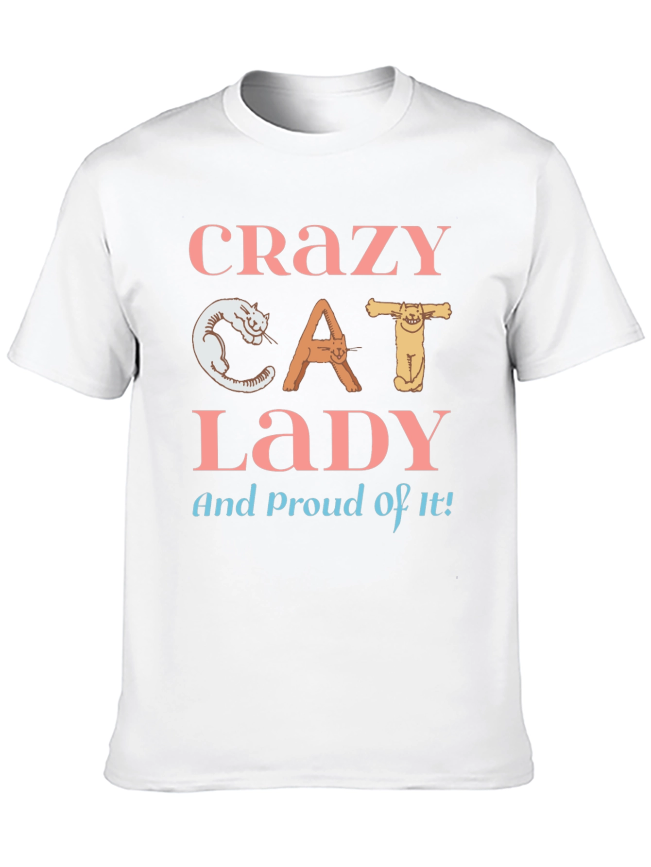 Crazy Cat Lady T-Shirt - Cat Lover Apparel