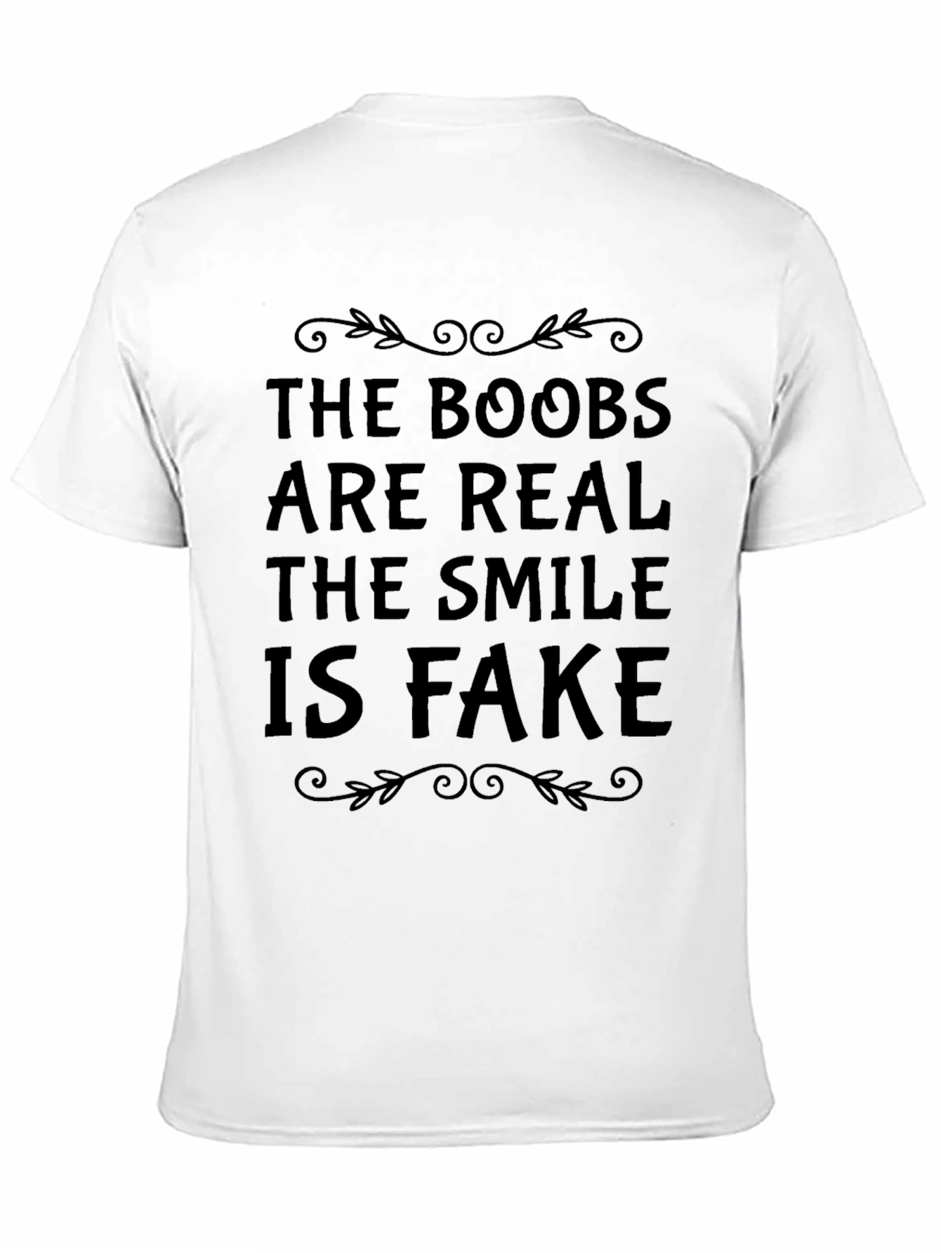 Funny Boobs Are Real T-Shirt