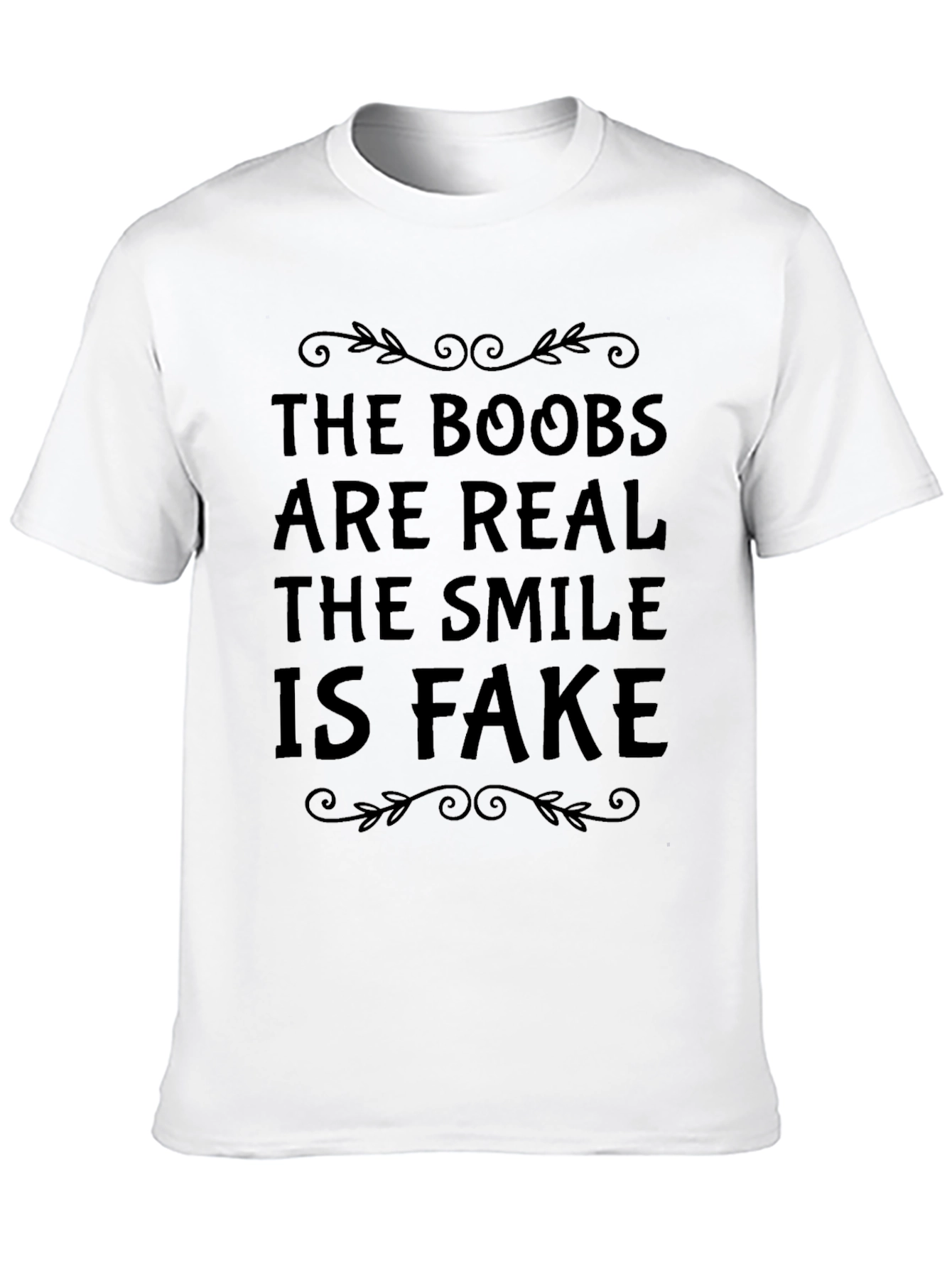 Funny Boobs Are Real T-Shirt