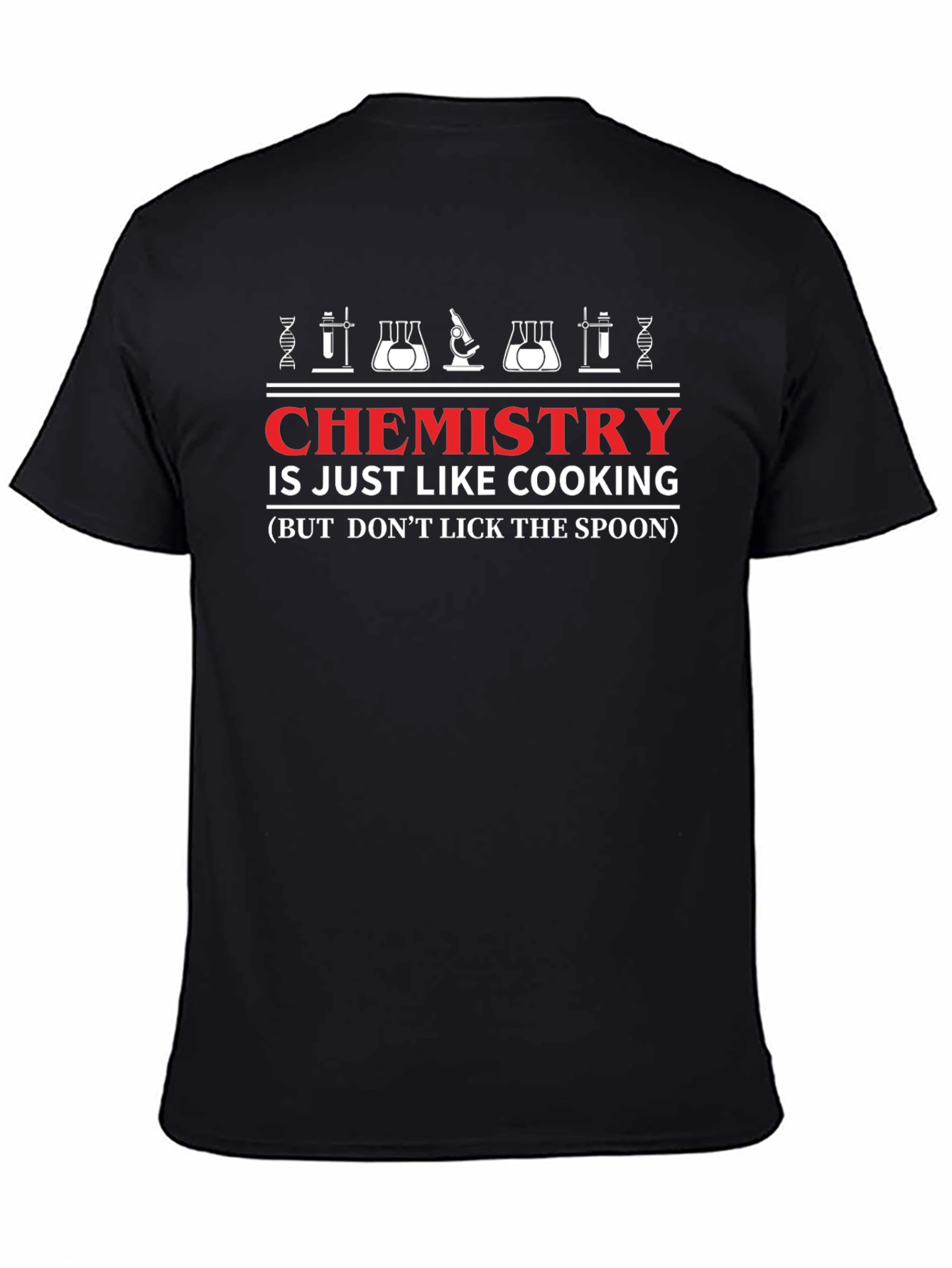 Chemistry is Like Cooking T-Shirt