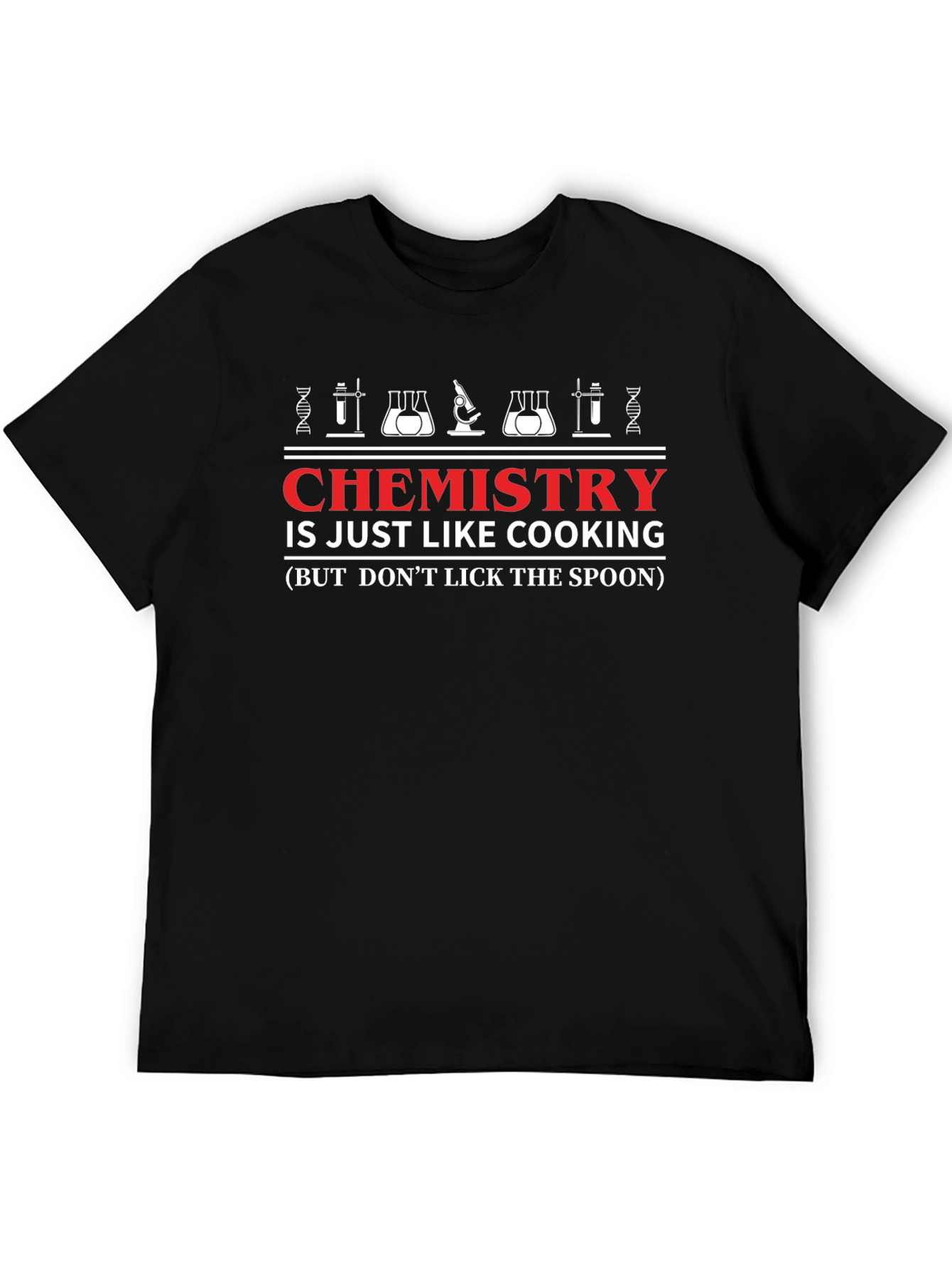 Chemistry is Like Cooking T-Shirt