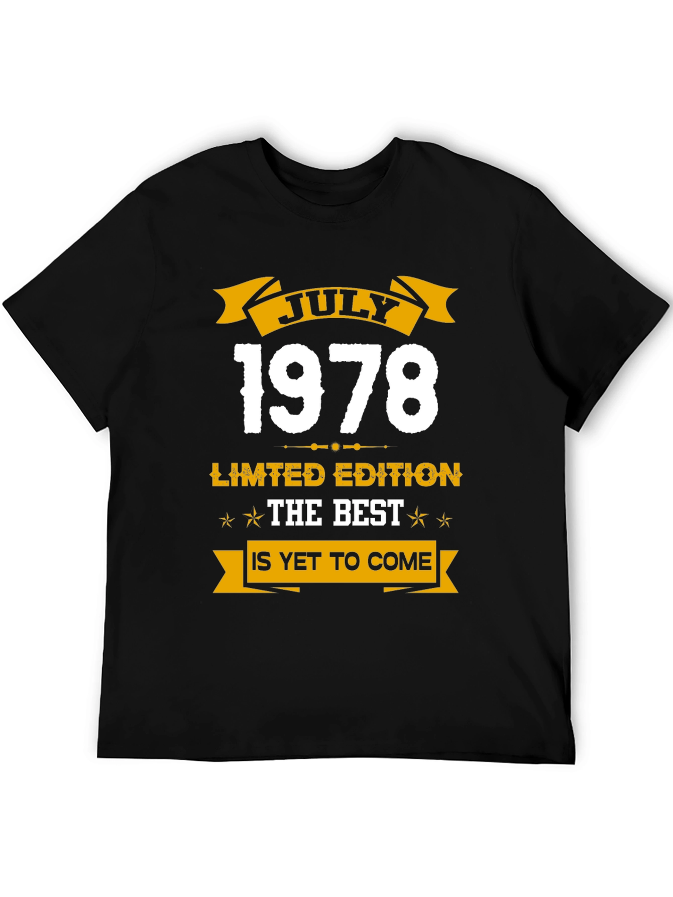 July 1978 Limited Edition Birthday T-Shirt