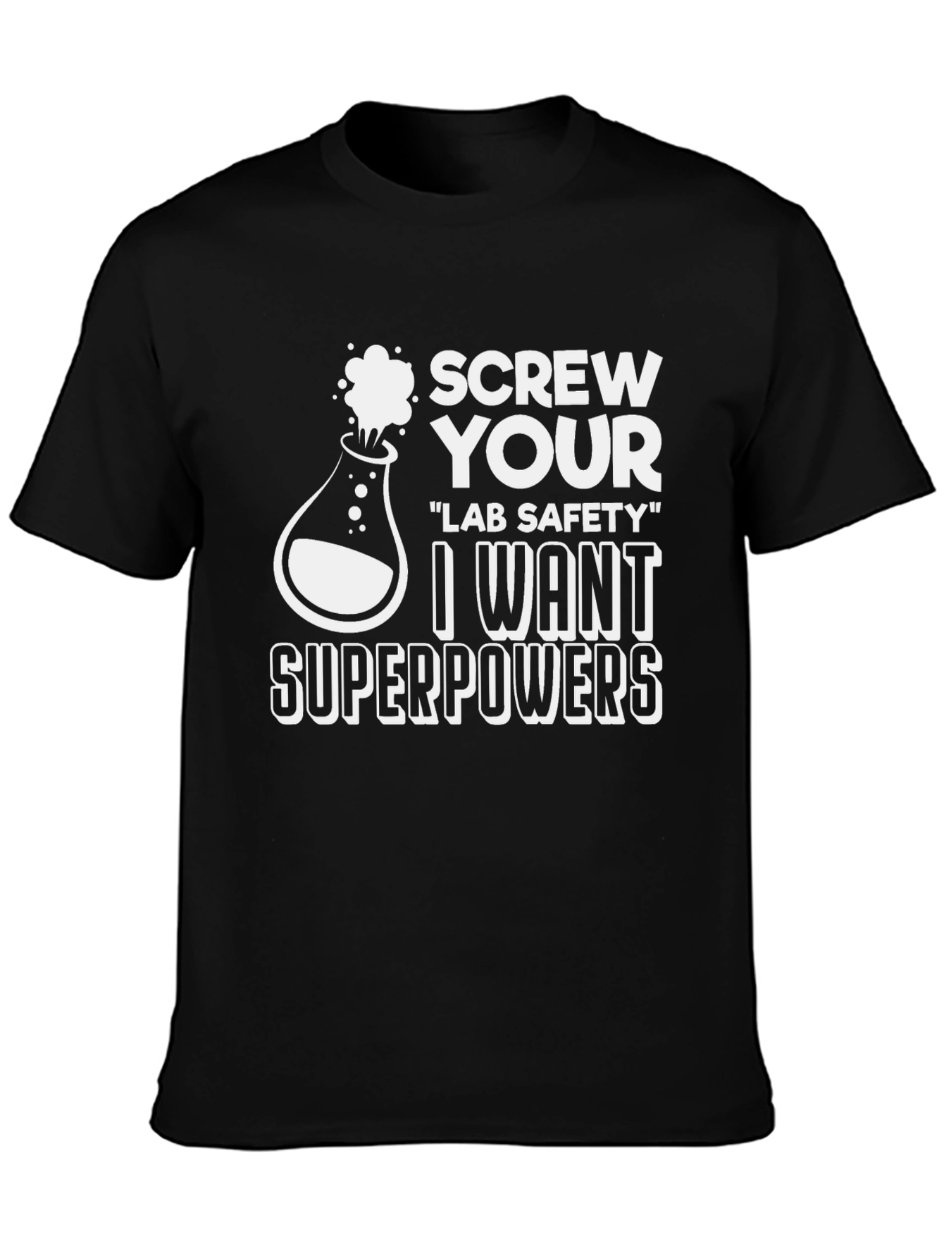 Screw Your Lab Safety T-Shirt