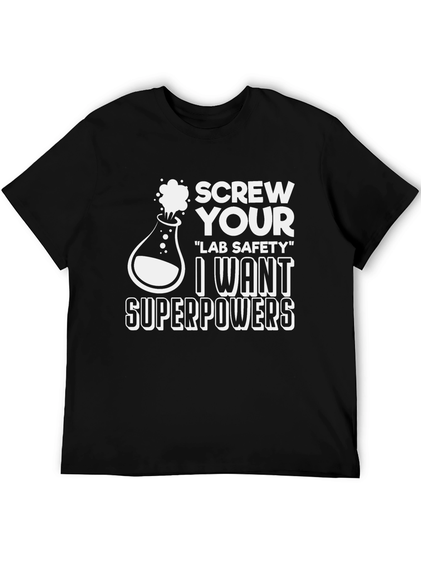 Screw Your Lab Safety T-Shirt