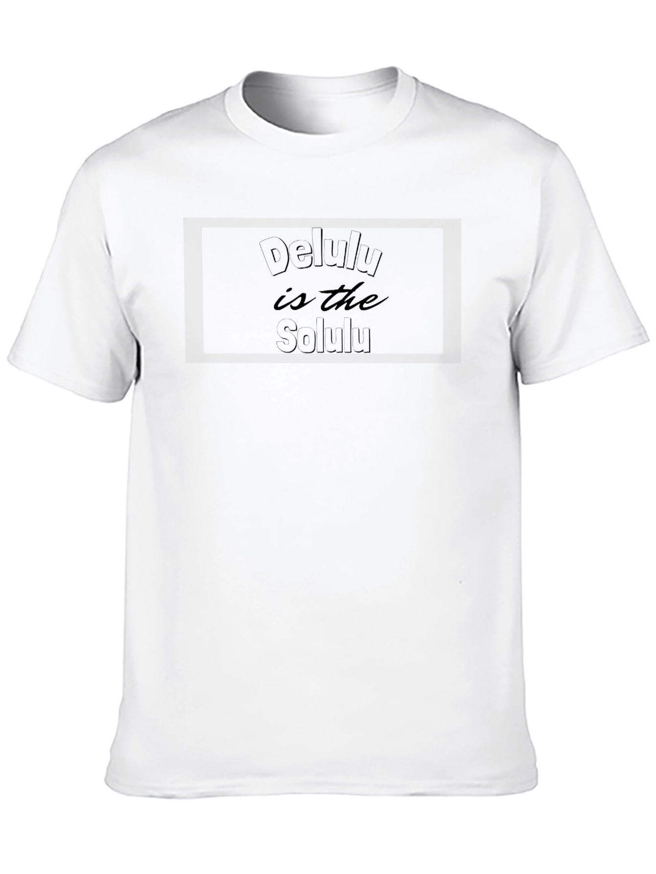 Delulu is the Solulu Black T-Shirt