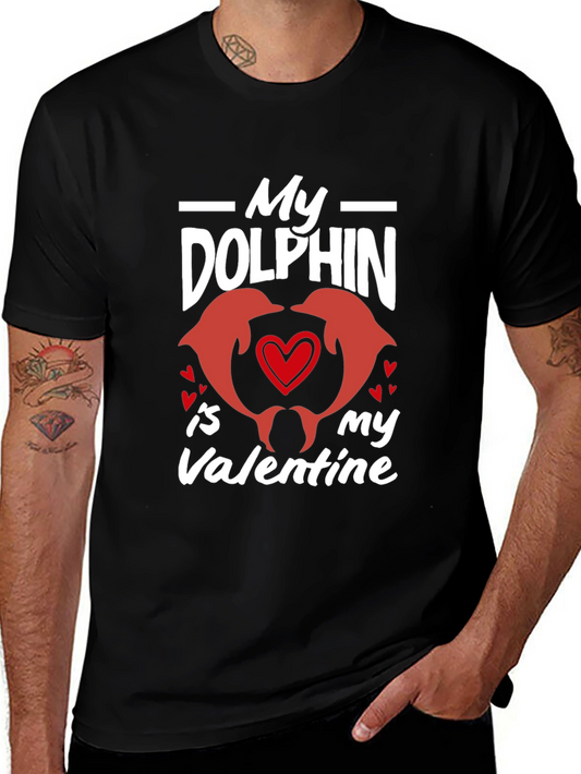 My Dolphin Is My Valentine T-Shirt