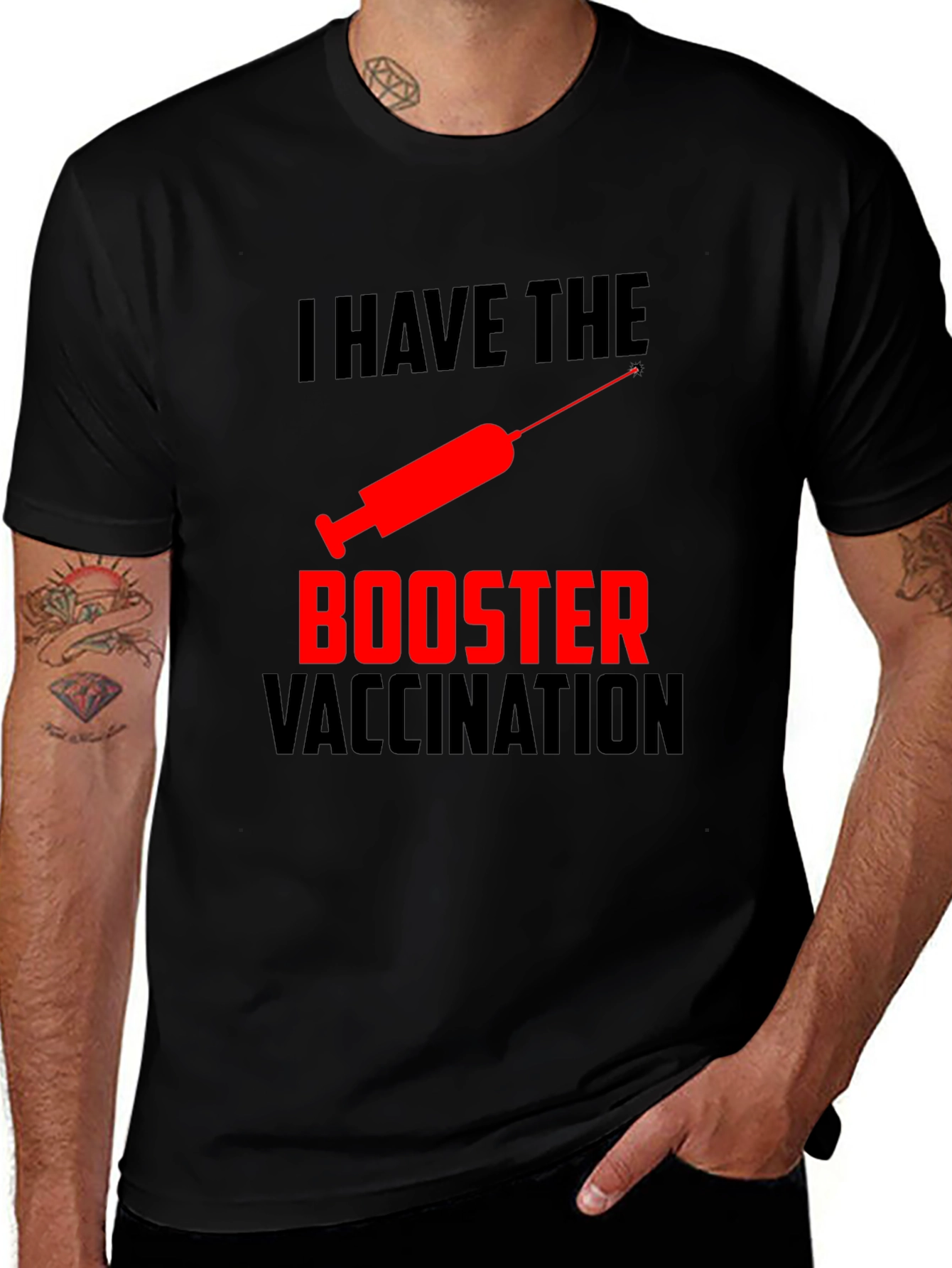 I Have The Booster Vaccination Graphic T-Shirt