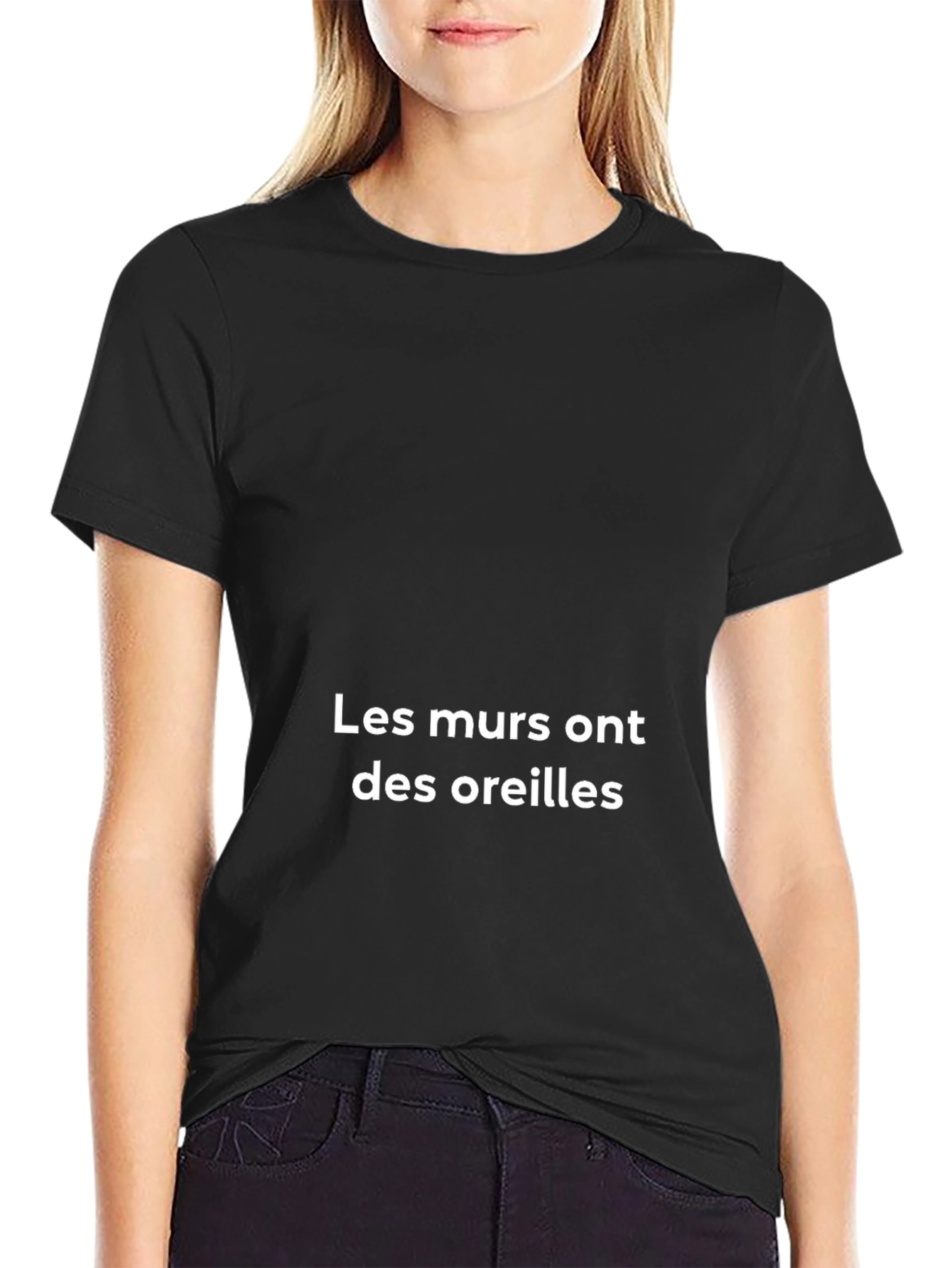 Black T-Shirt - Les murs ont des oreilles