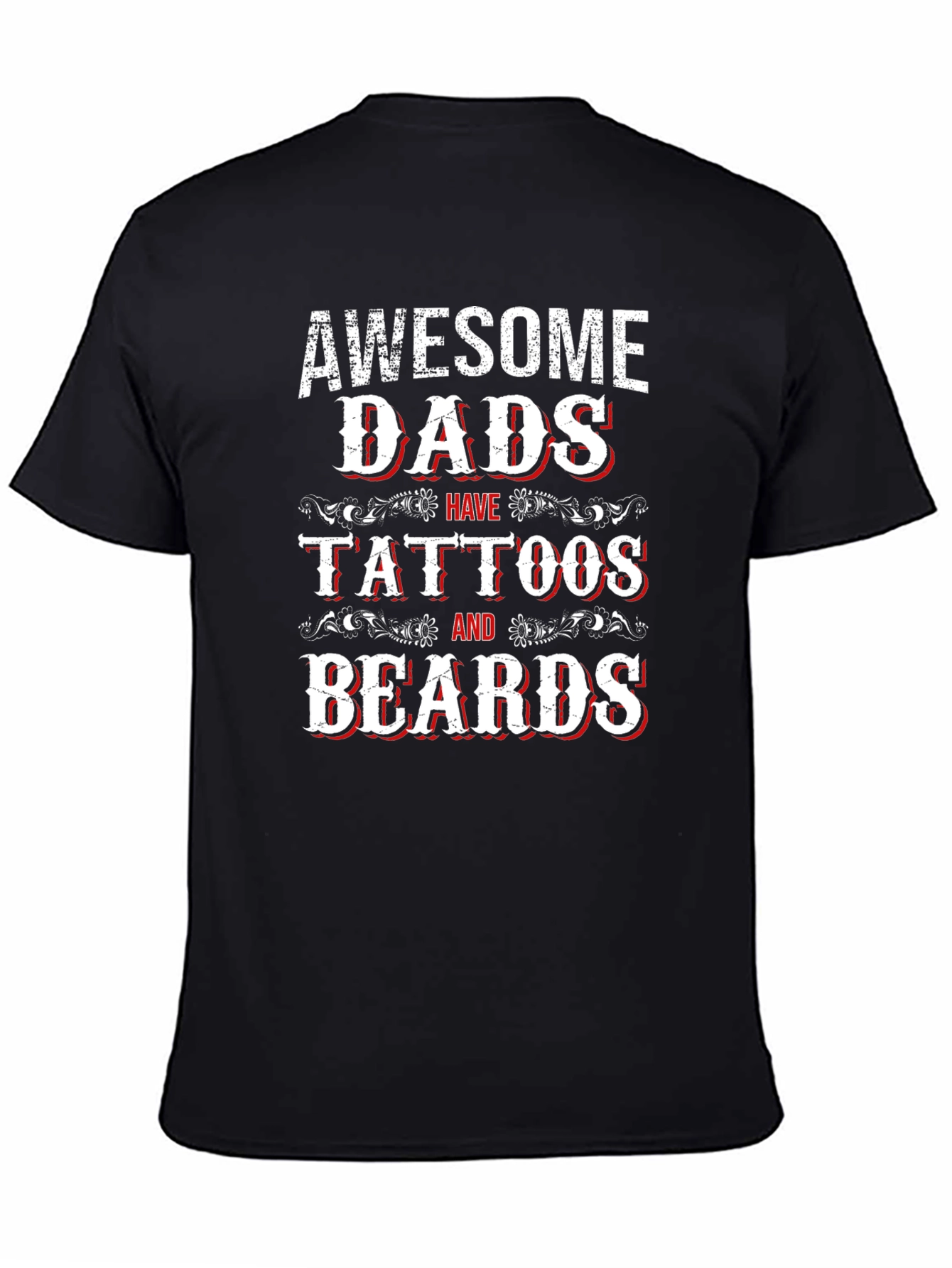 Awesome Dads Tattoos & Beards Graphic T-Shirt