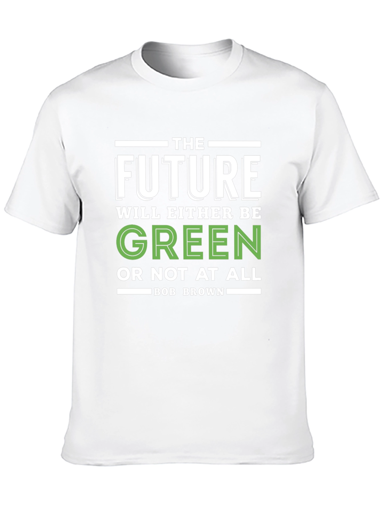 The Future Will Be Green Graphic T-Shirt